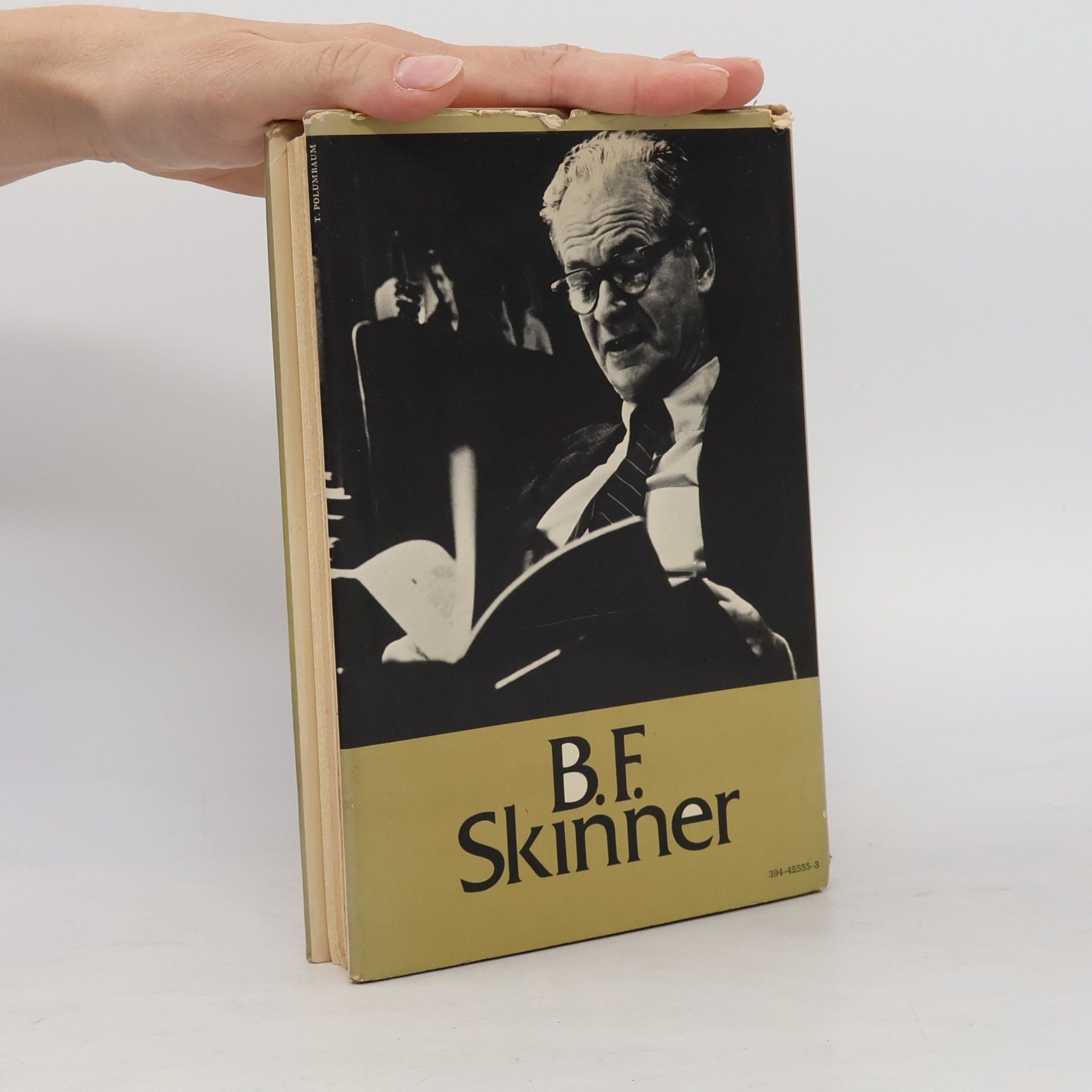 B. F. Skinner Beyond Freedom and Dignity