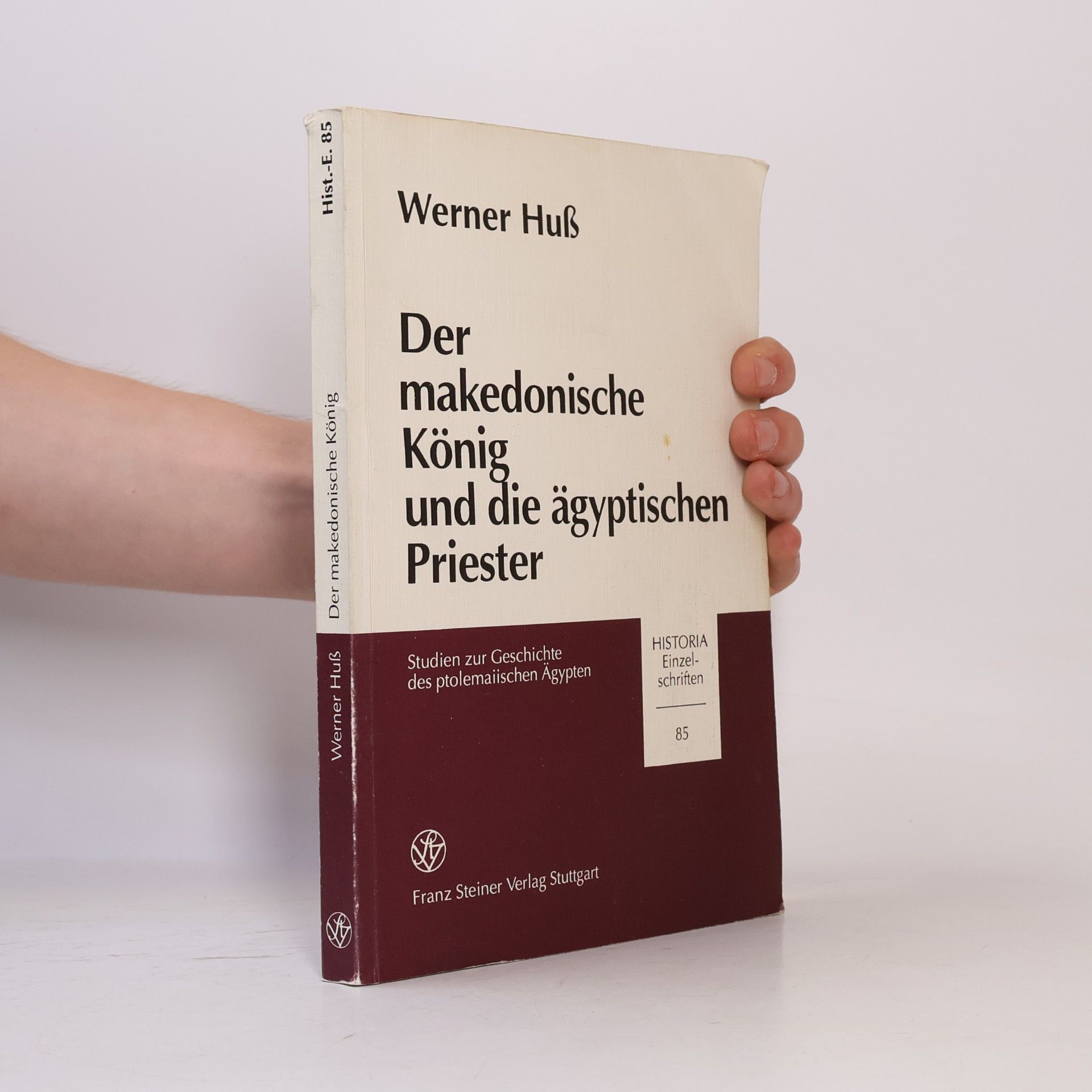 Werner Huß Der makedonische König und die ägyptischen Priester