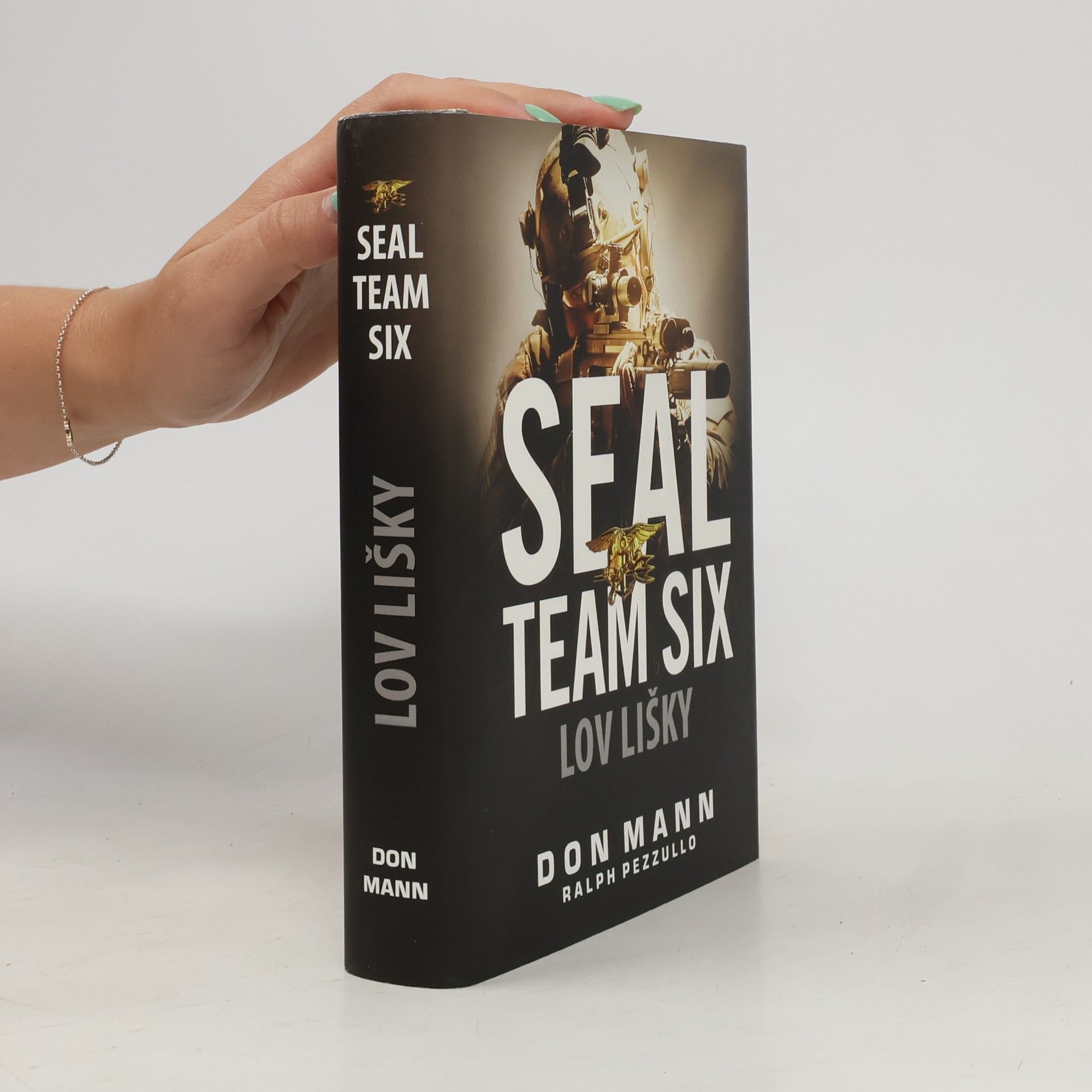 Ralph Pezzullo SEAL Team Six. Lov Lišky