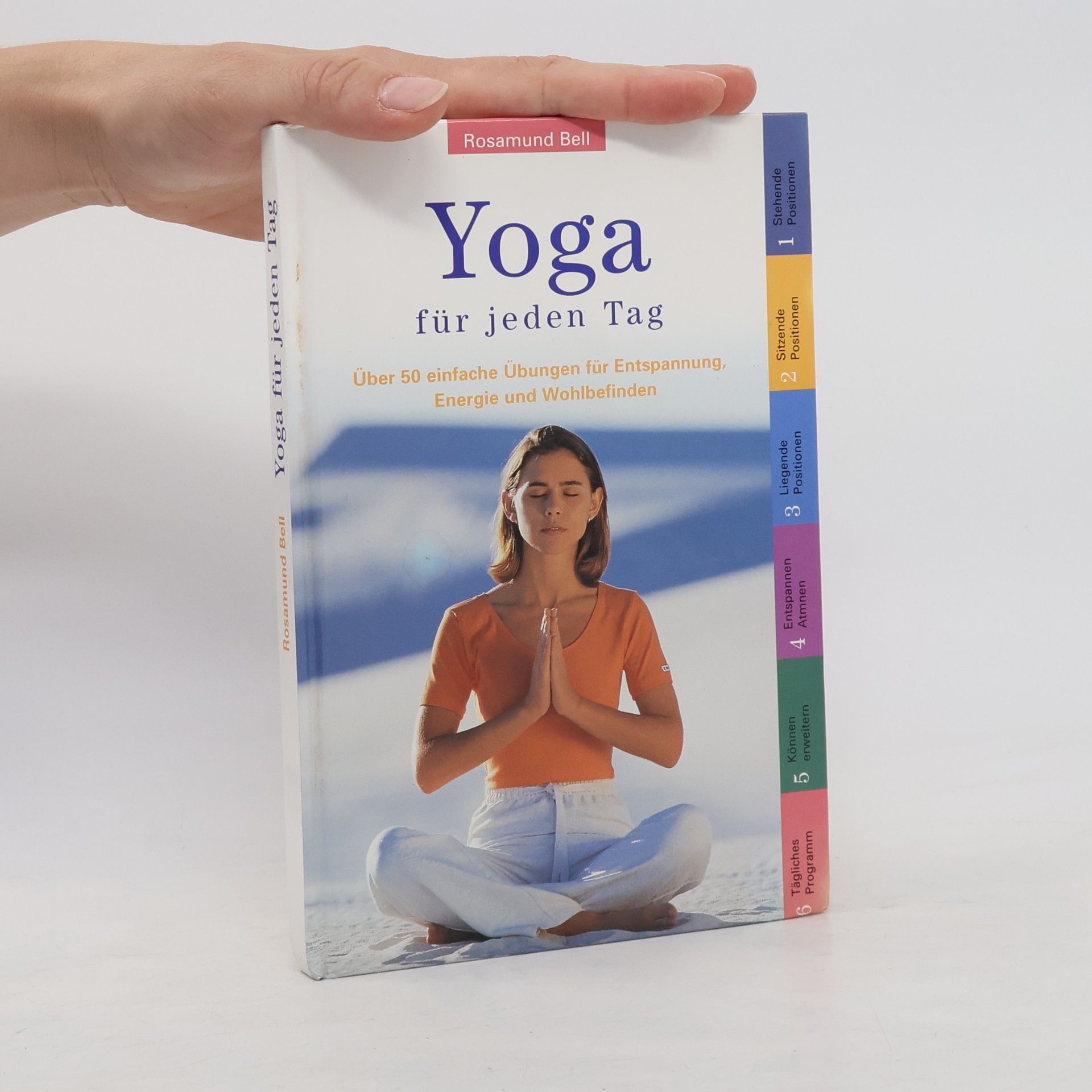 Rosamund Bell Yoga für jeden Tag