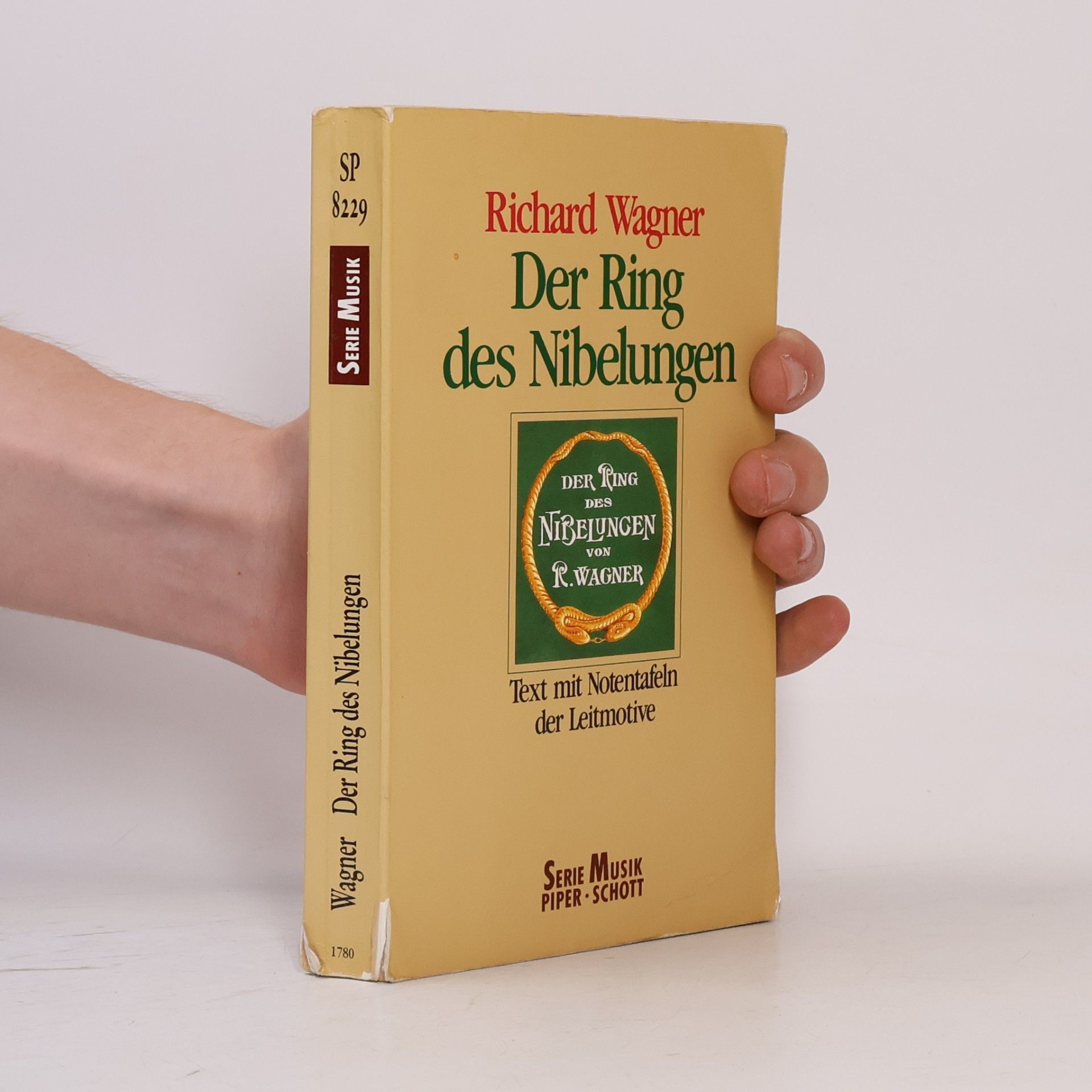 Richard Wagner Der Ring des Nibelungen: vollständiger Text mit Notentafeln der Leitmotive