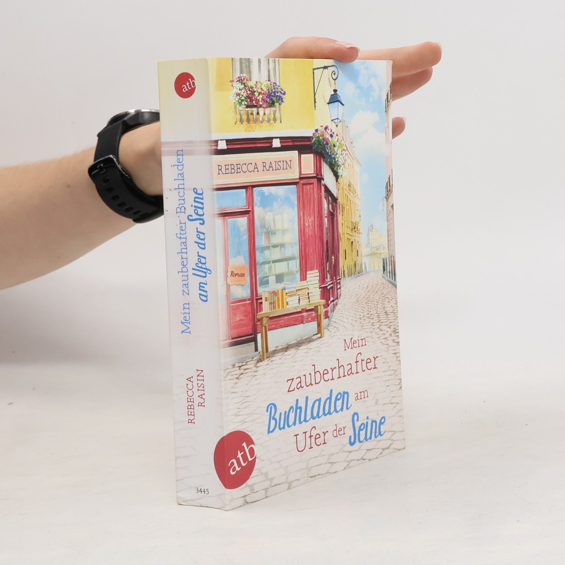Rebecca Raisin Mein zauberhafter Buchladen am Ufer der Seine