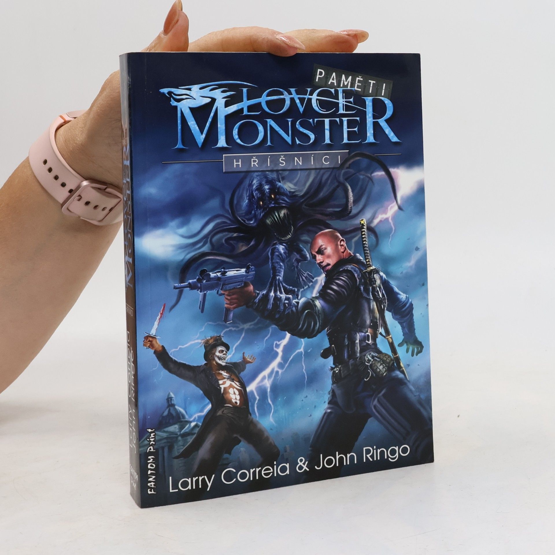 Larry Correia Paměti lovce monster 2. díl. Hříšníci