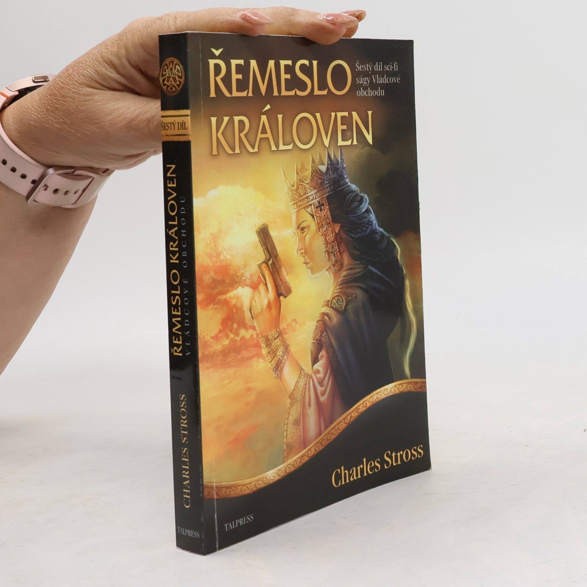 Charles Stross Řemeslo královen