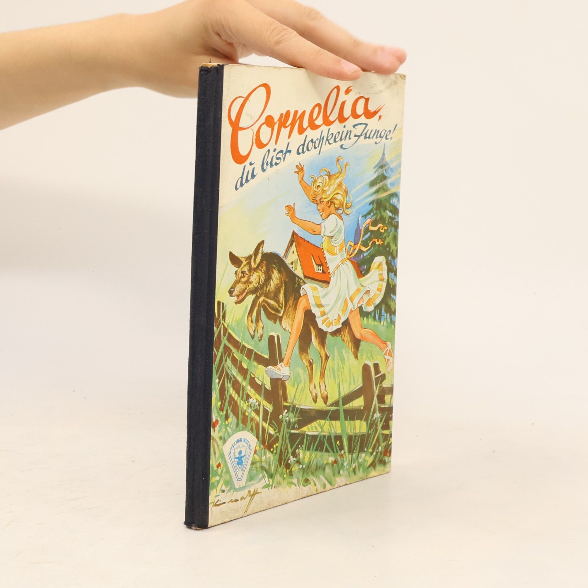 Edith Meise Cornelia, du bist doch kein Junge!