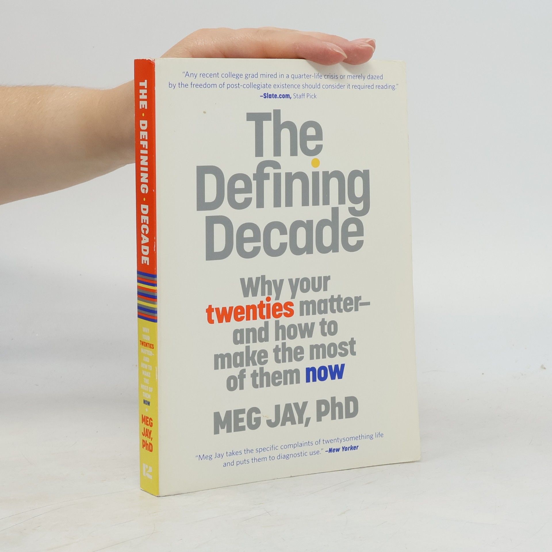 Meg Jay The Defining Decade