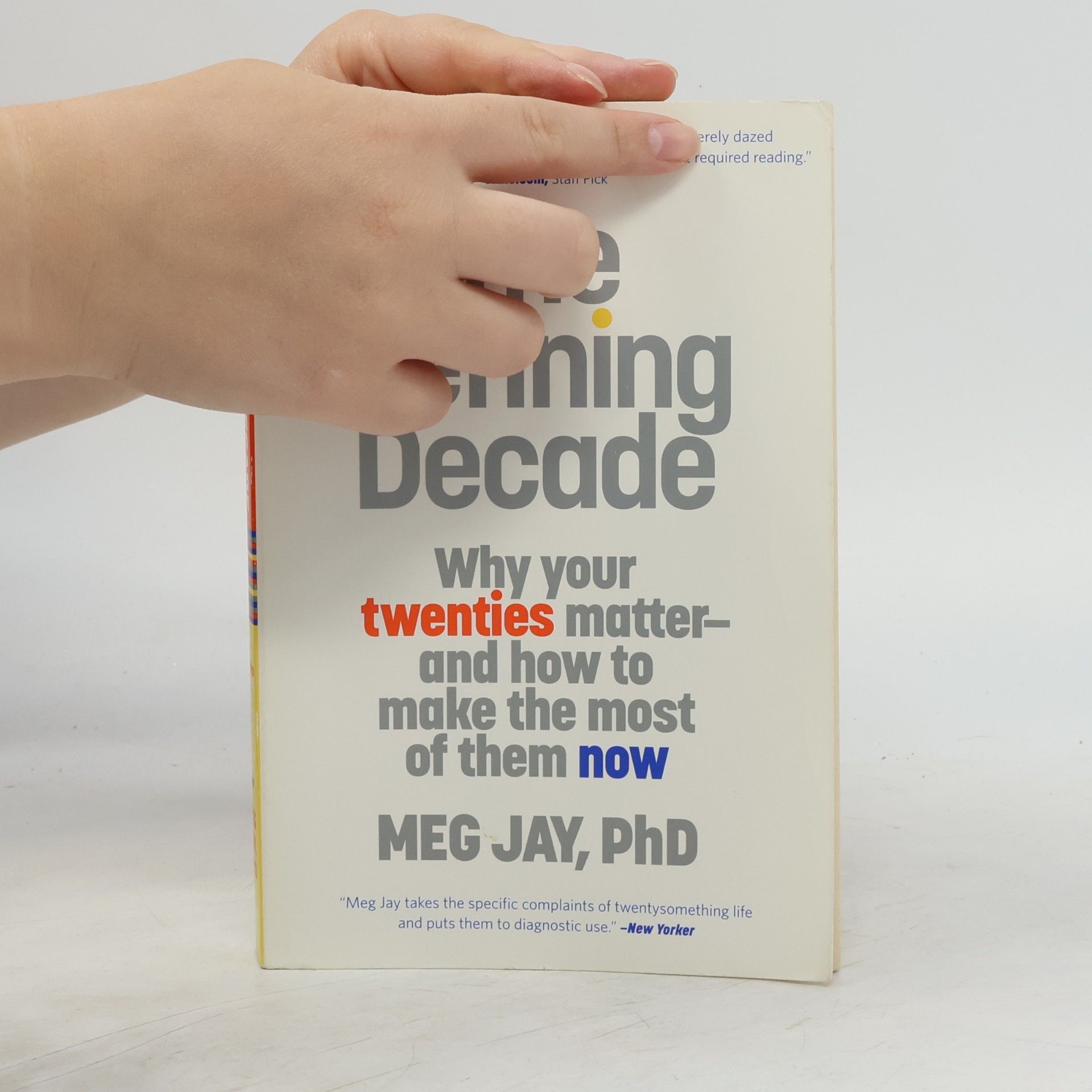 Meg Jay The Defining Decade
