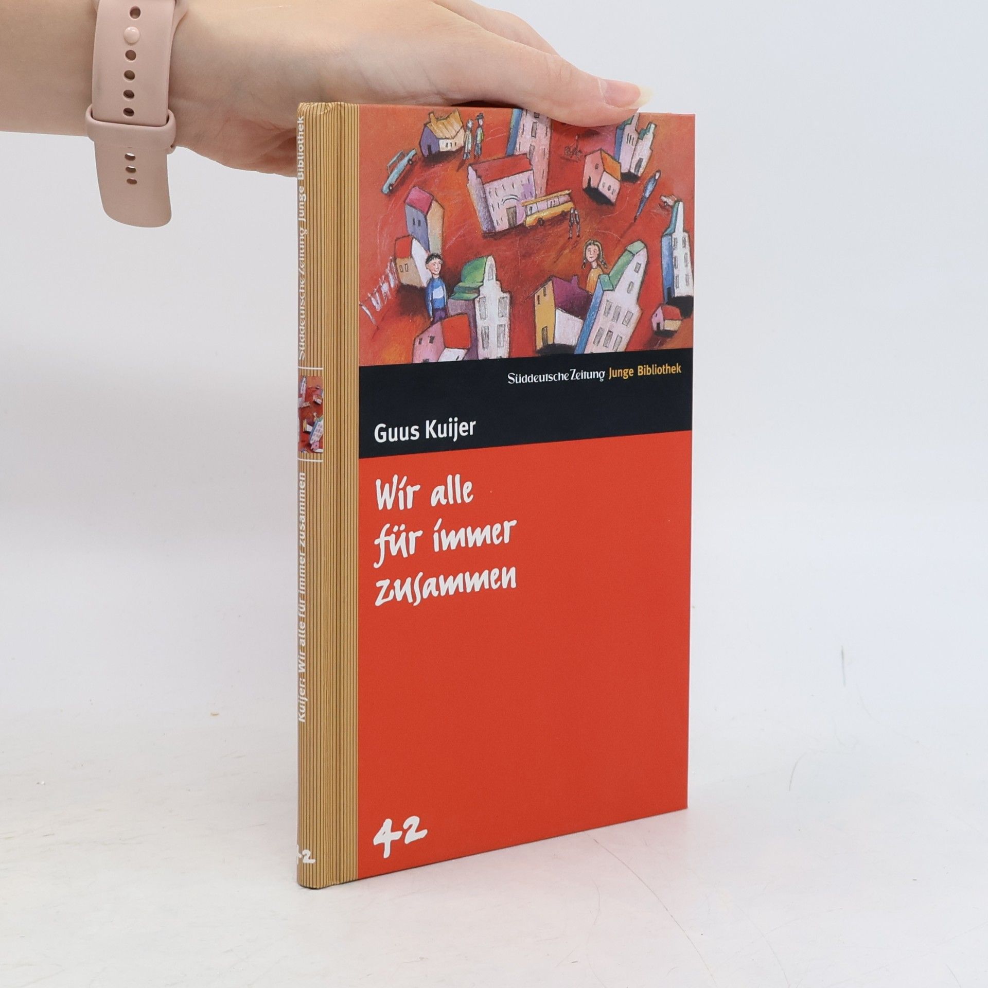 Guus Kuijer Wir alle für immer zusammen