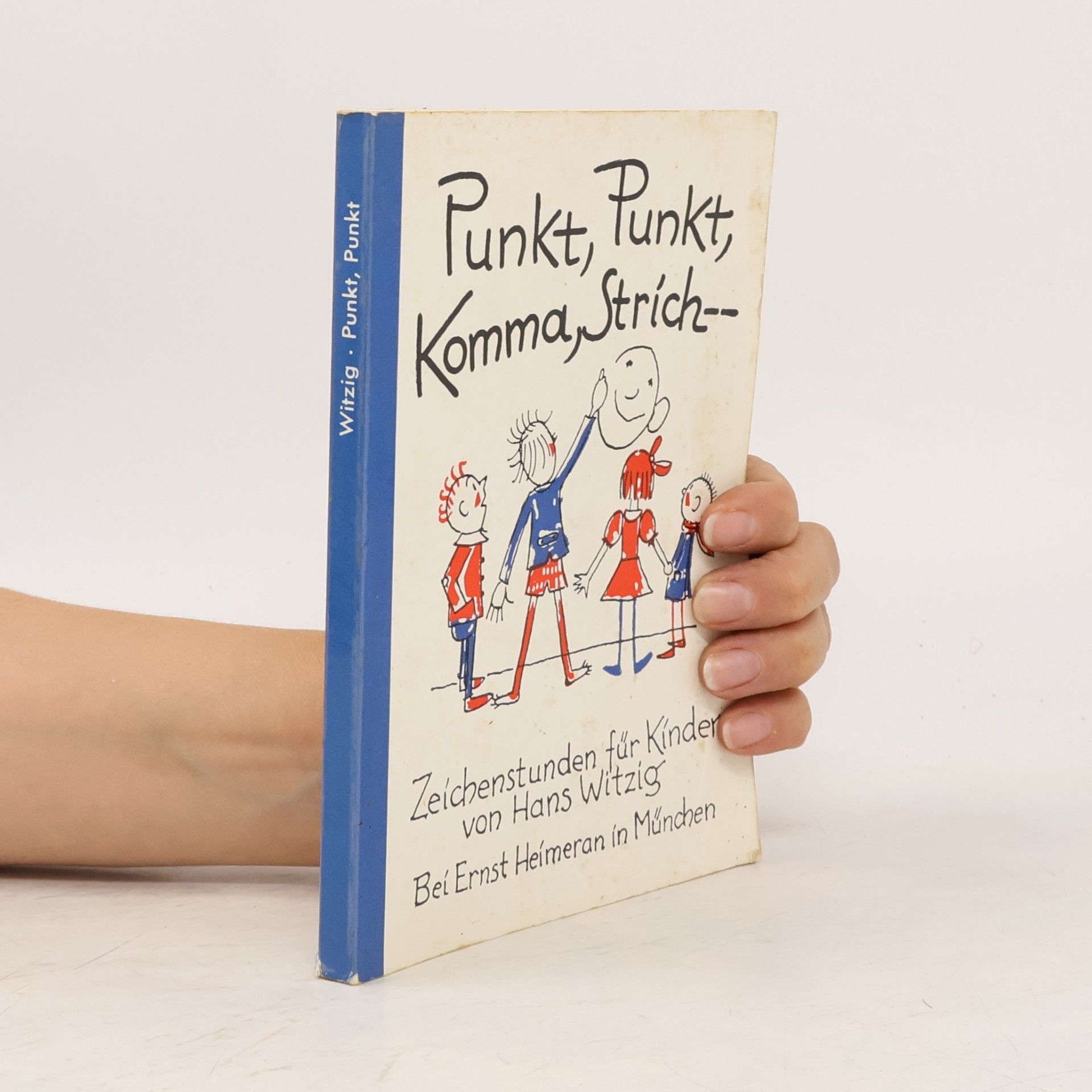 Hans Witzig Punkt, Punkt, Komma, Strich--