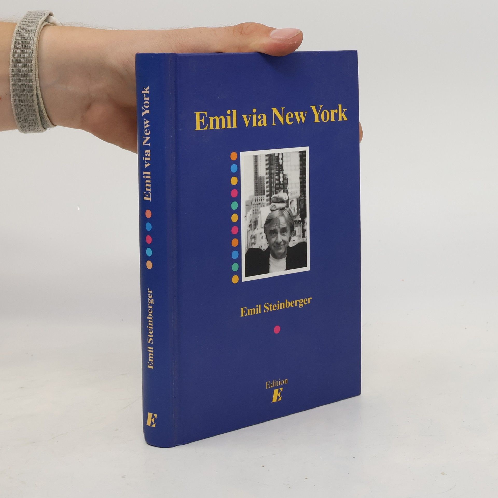 Emil Steinberger Emil via New York