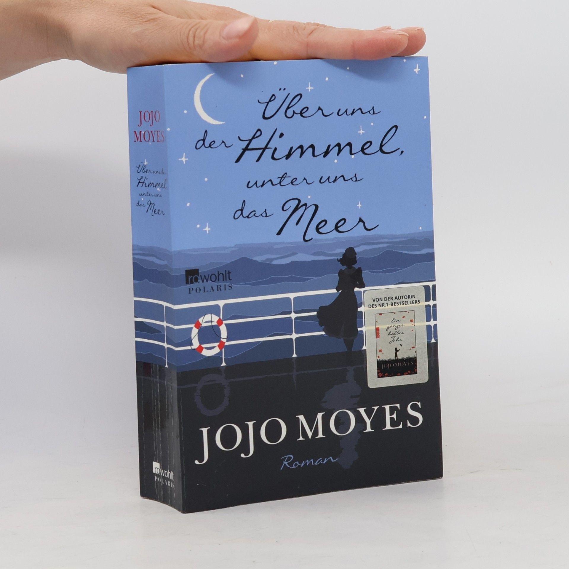Jojo Moyes Über uns der Himmel, unter uns das Meer