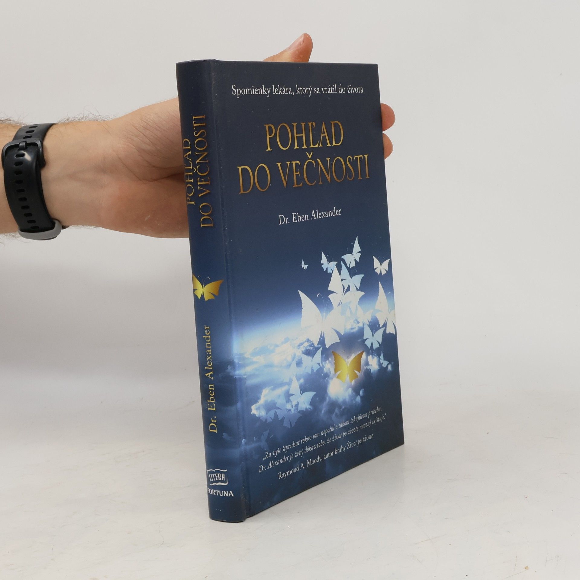 Eben Alexander Pohľad do večnosti - Spomienky lekára, ktorý sa vrátil do života