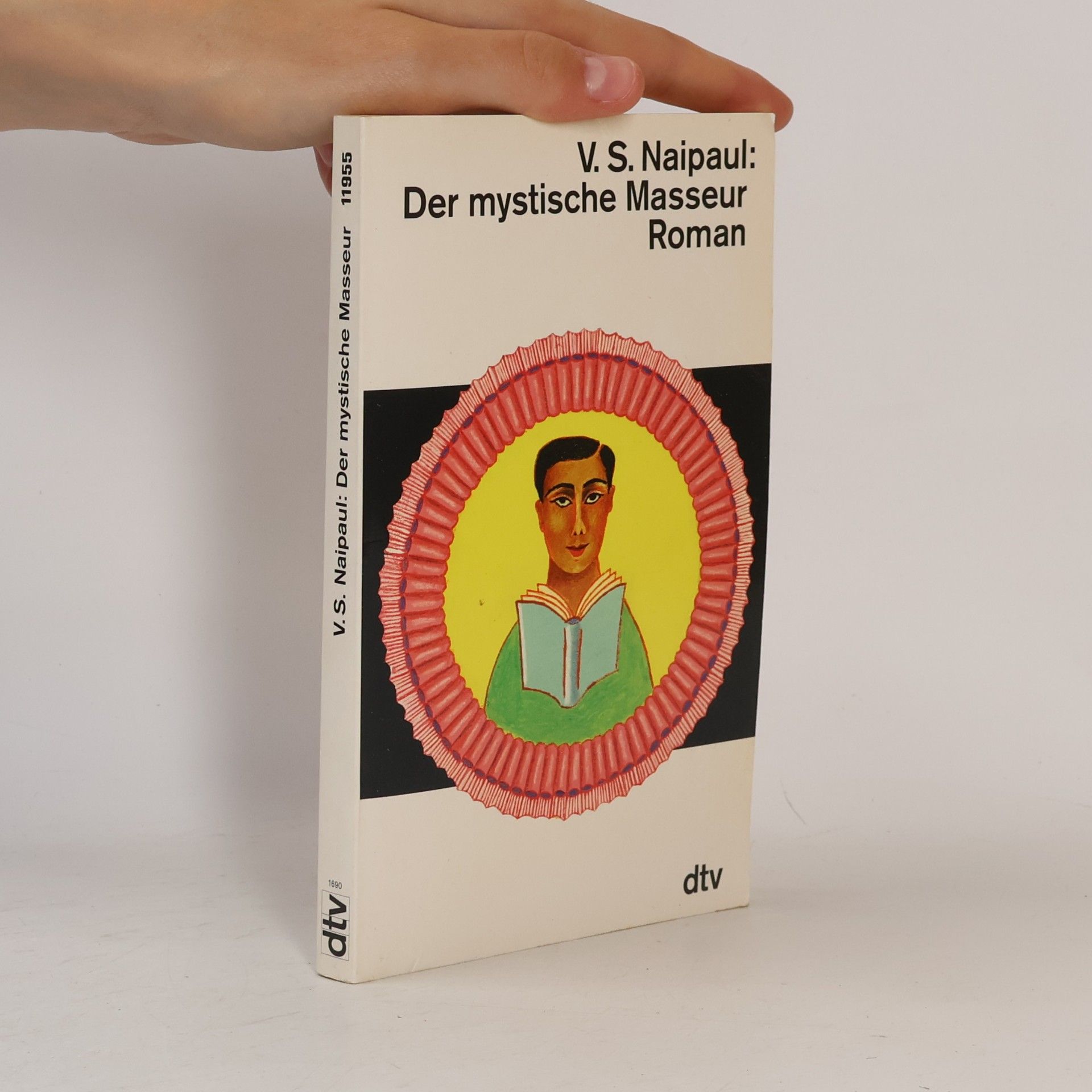 V. S. Naipaul Der mystische Masseur