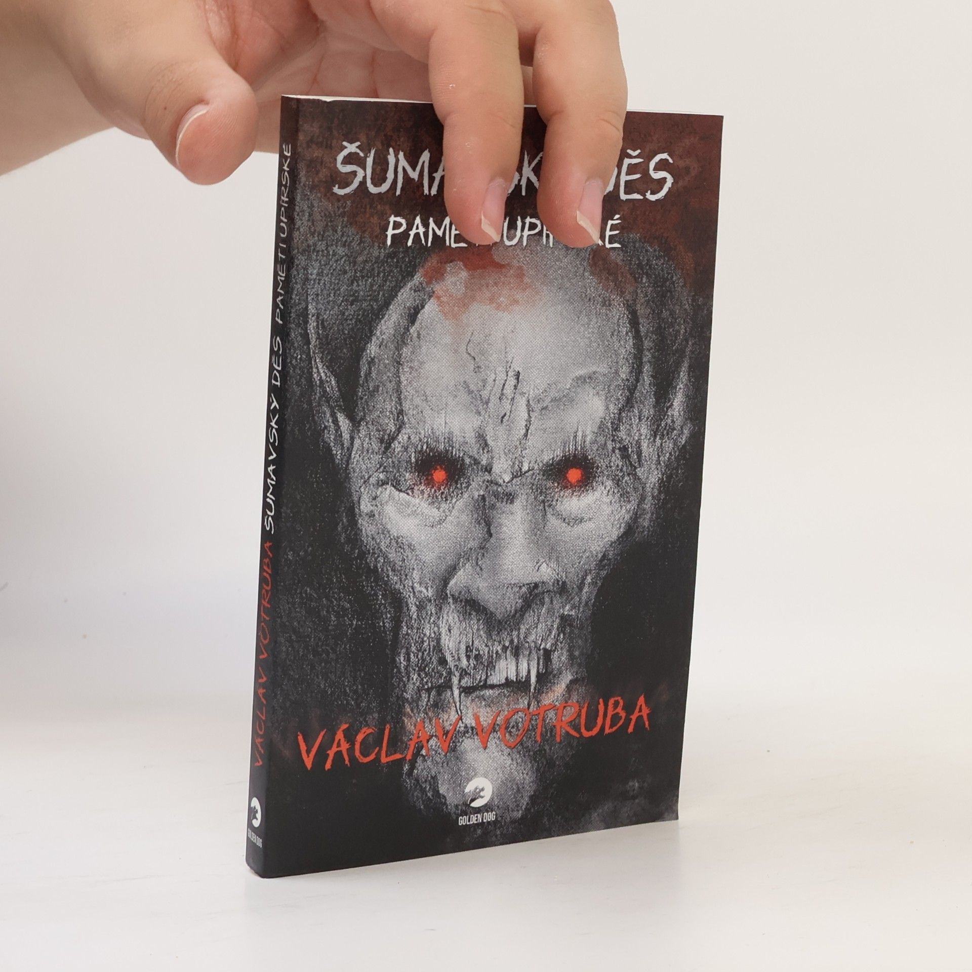 Václav Votruba Šumavský Děs: Paměti upírské