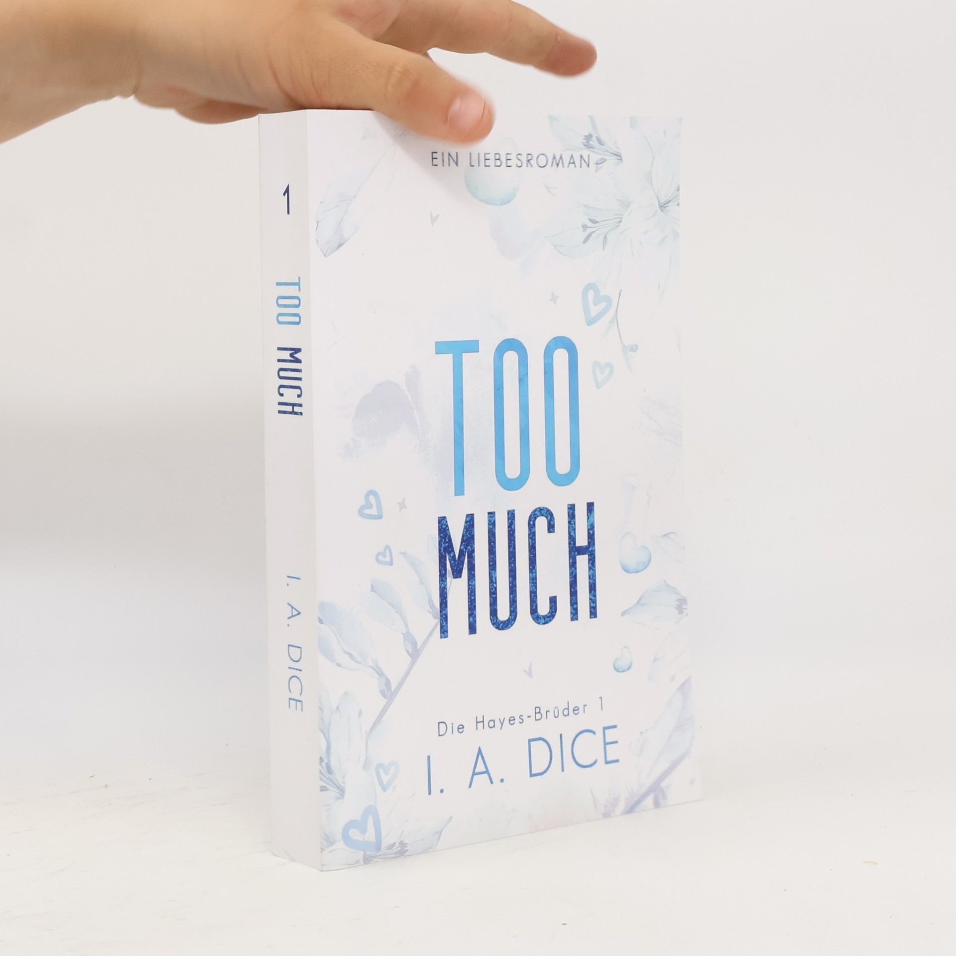I. A. Dice Too Much 1