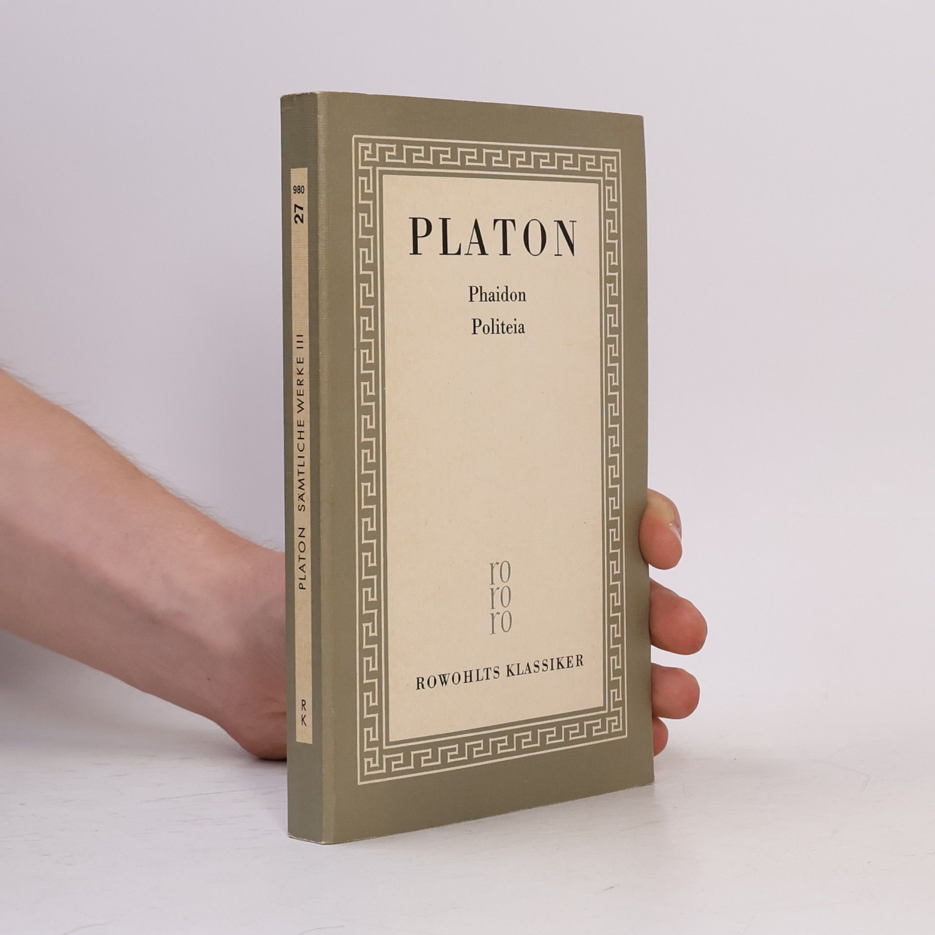 Platón Sämtliche Werke III. Phaidon, Politeia