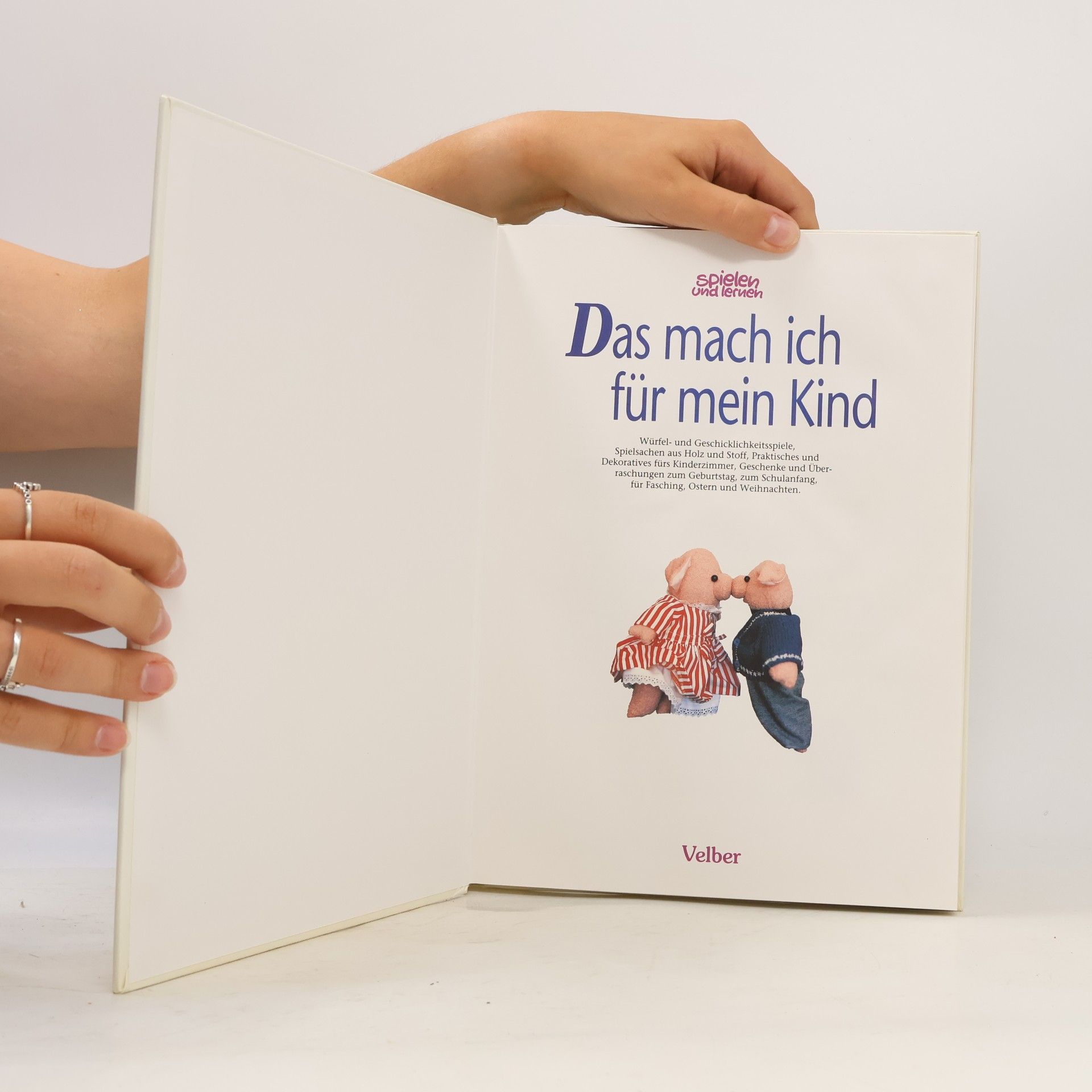 Autorenkollektiv Das mach ich für mein Kind