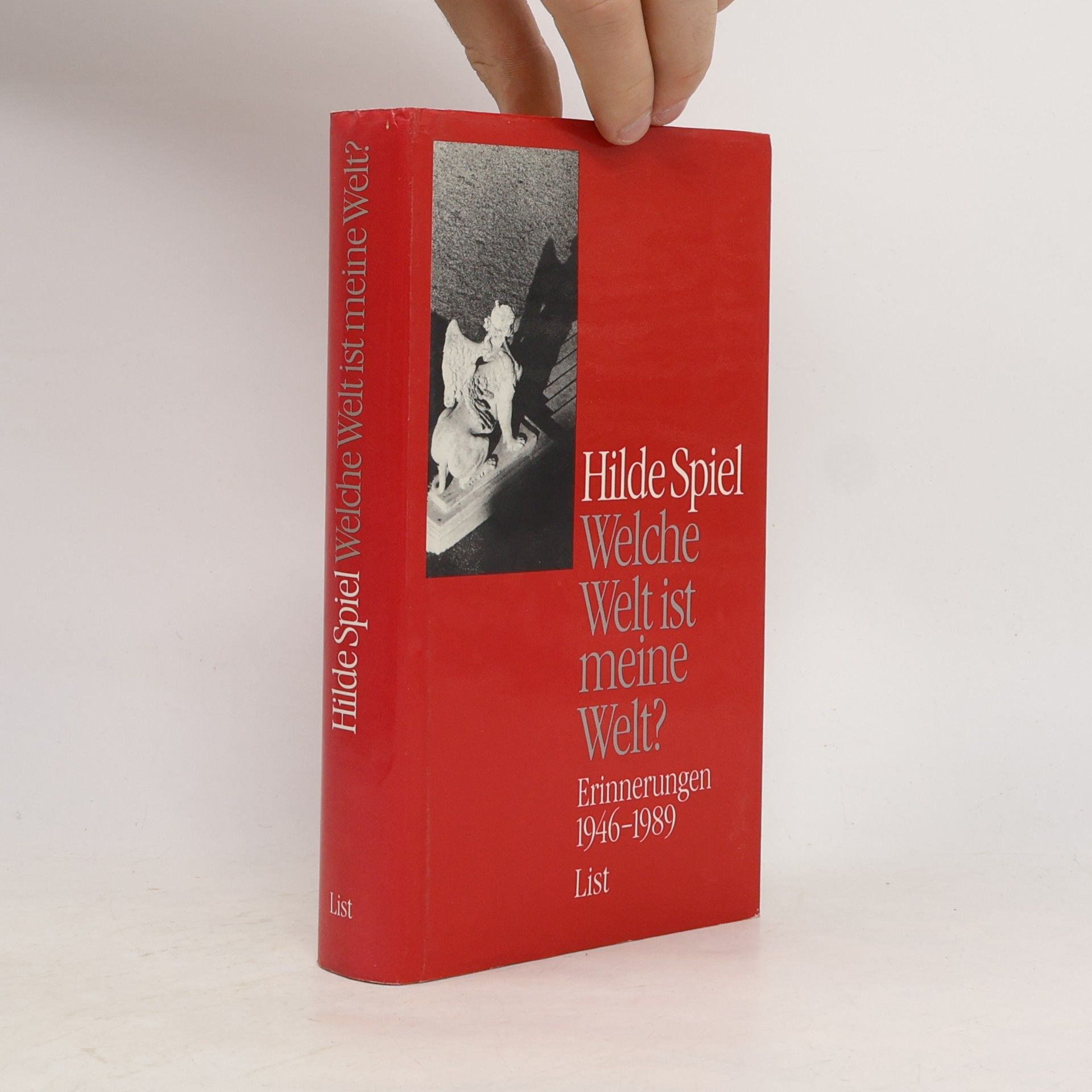 Hilde Spiel Welche Welt ist meine Welt? Erinnerungen 1946 - 1989