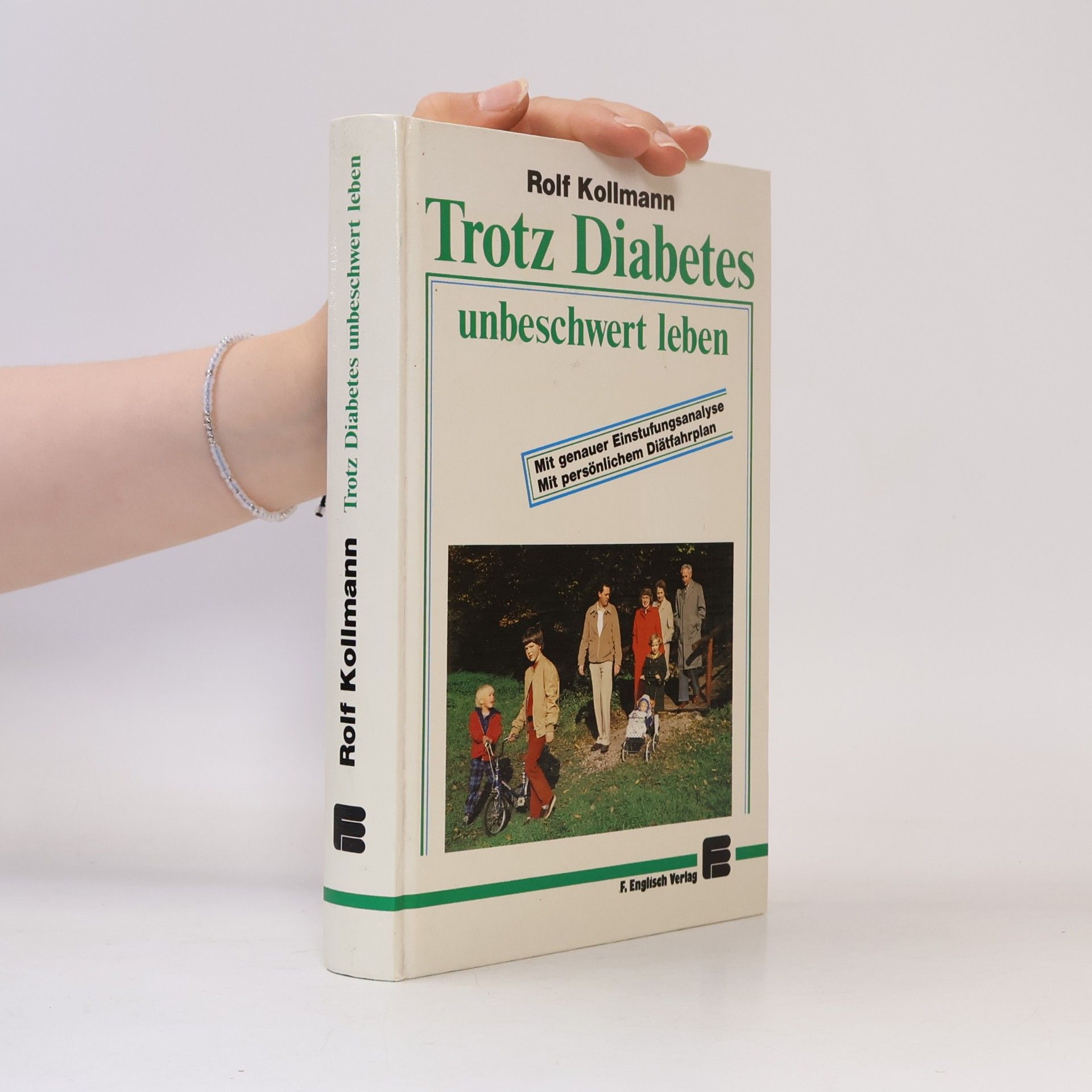 Rolf Kollmann Trotz Diabetes unbeschwert leben