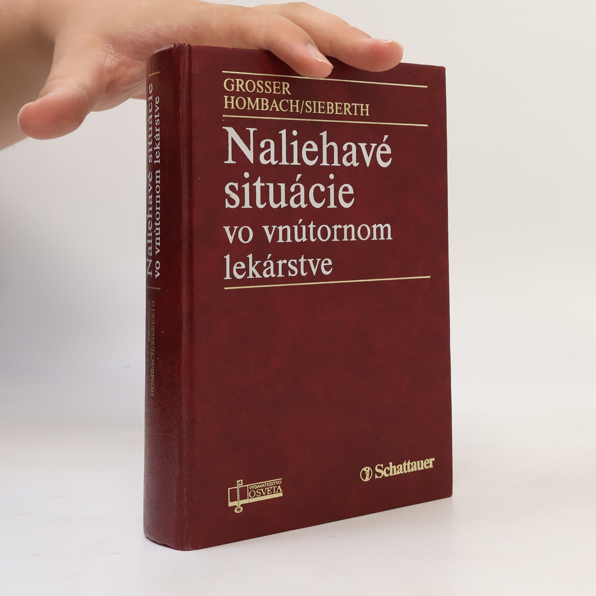 Naliehavé situácie vo vnútornom lekárstve: patofyziológia, diagnostika, okamžité opatrenia, intenzívna liečba, sledovanie, časté chyby