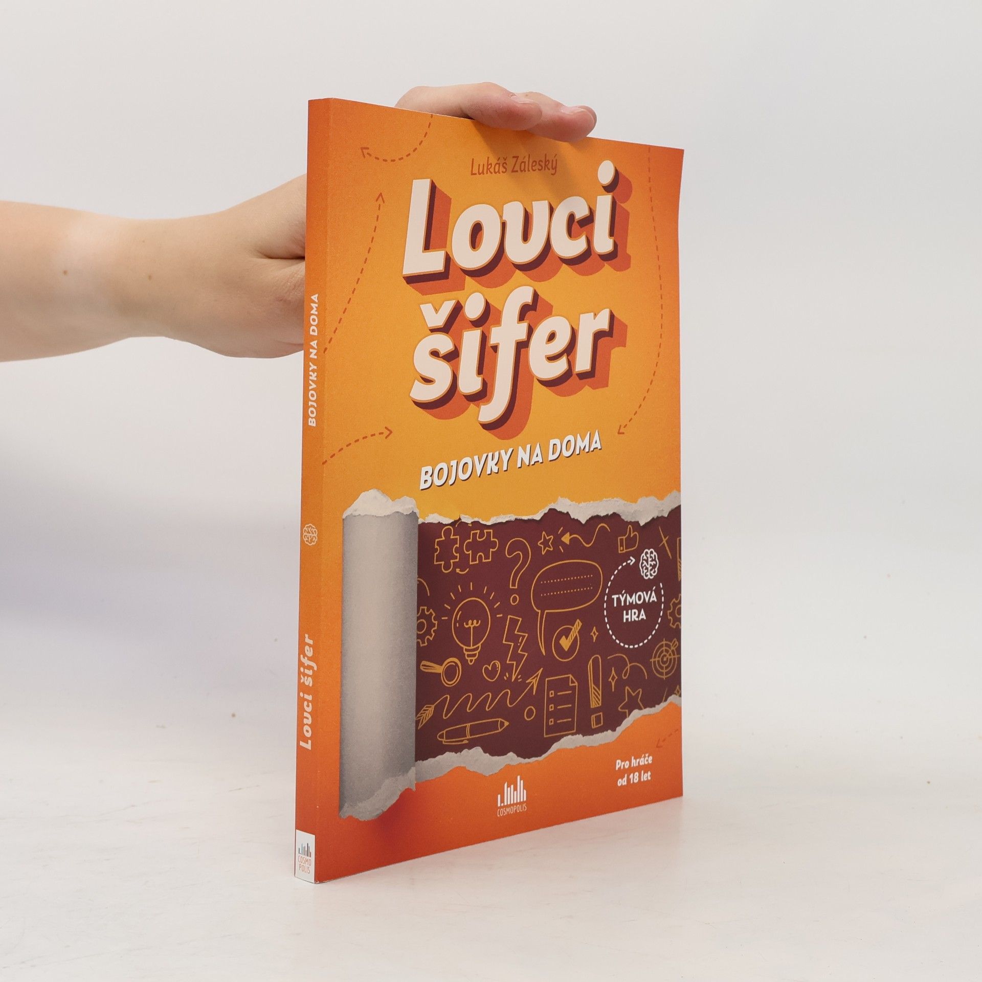 Lukáš Záleský Lovci šifer : bojovky na doma : týmová hra