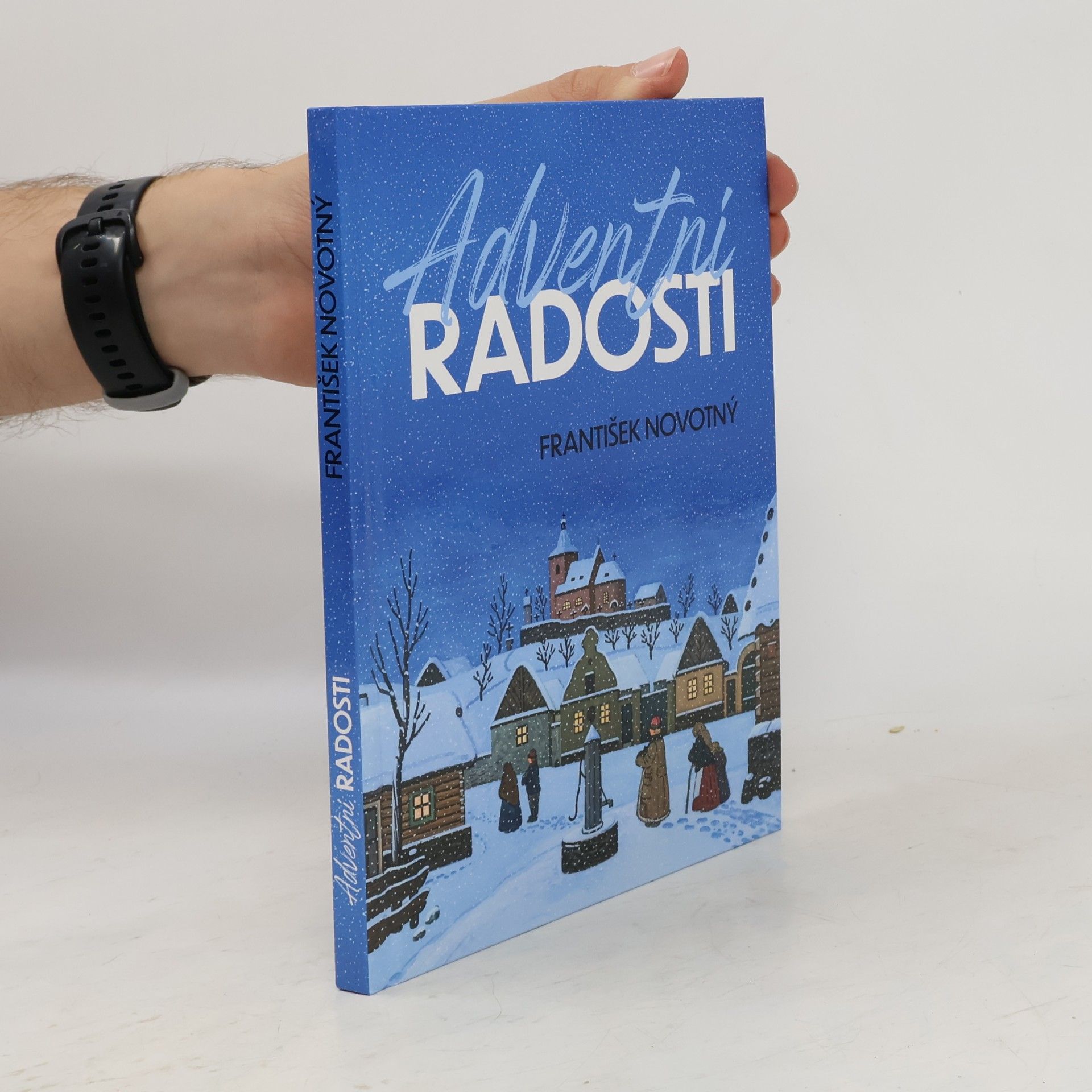 František Novotný Adventní radosti