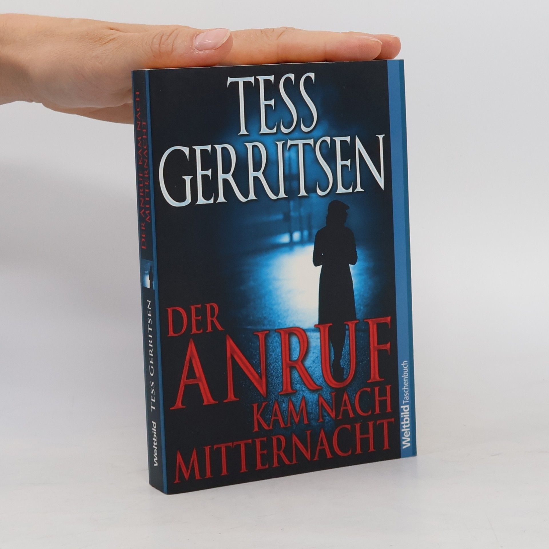 Tess Gerritsen Der Anruf kam nach Mitternacht