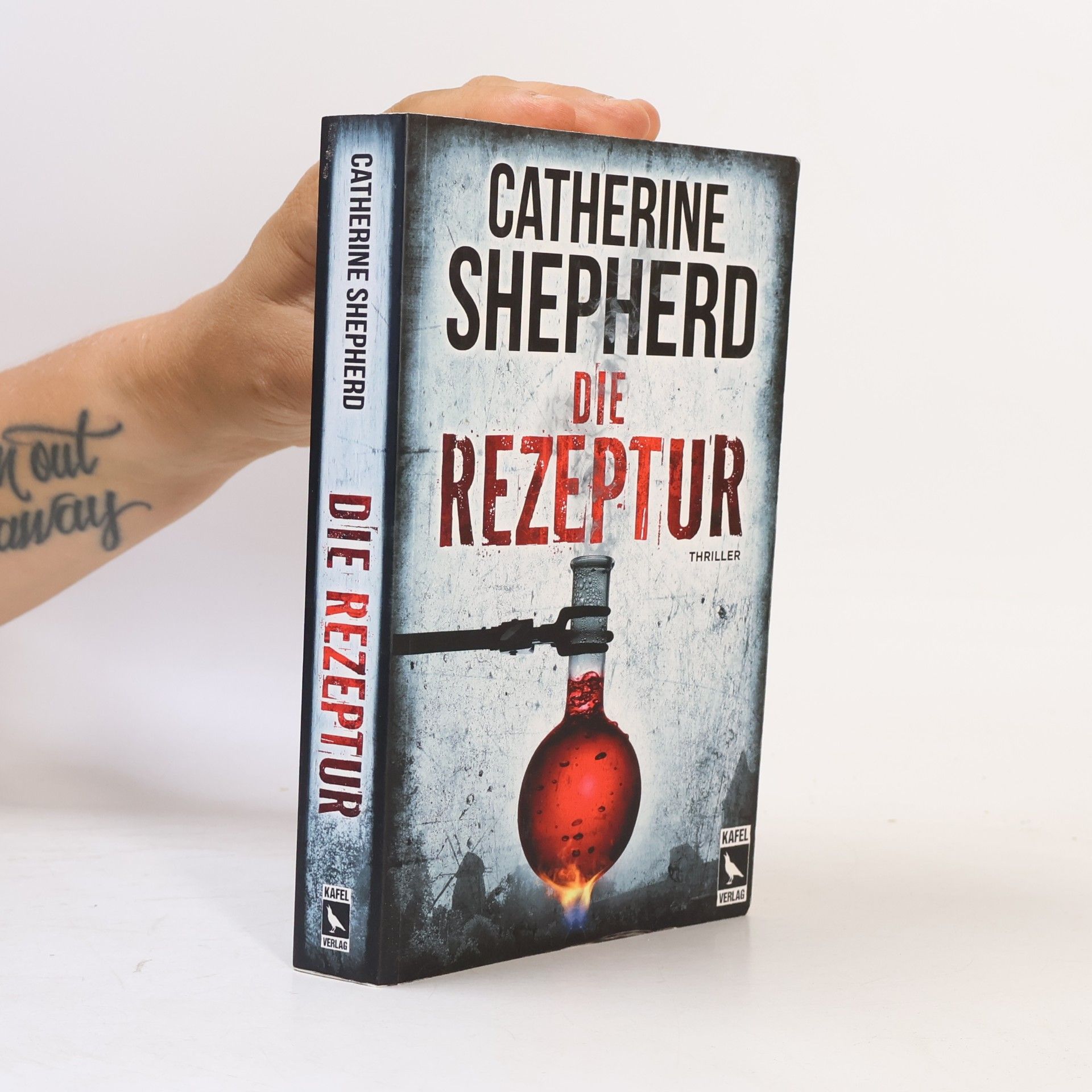 Catherine Shepherd Die Rezeptur: Thriller