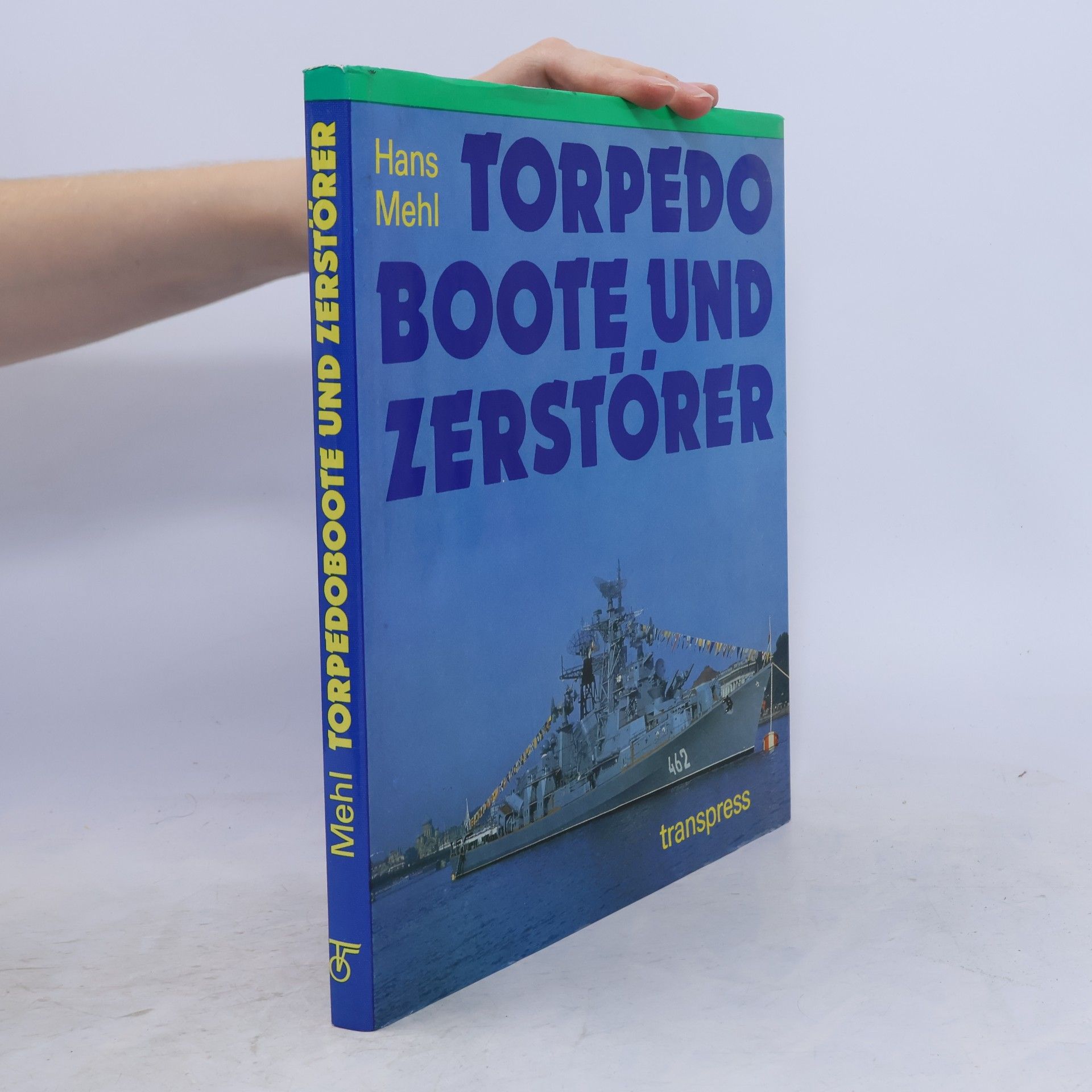 Hans Mehlhorn Torpedo Boote und Zerstörer