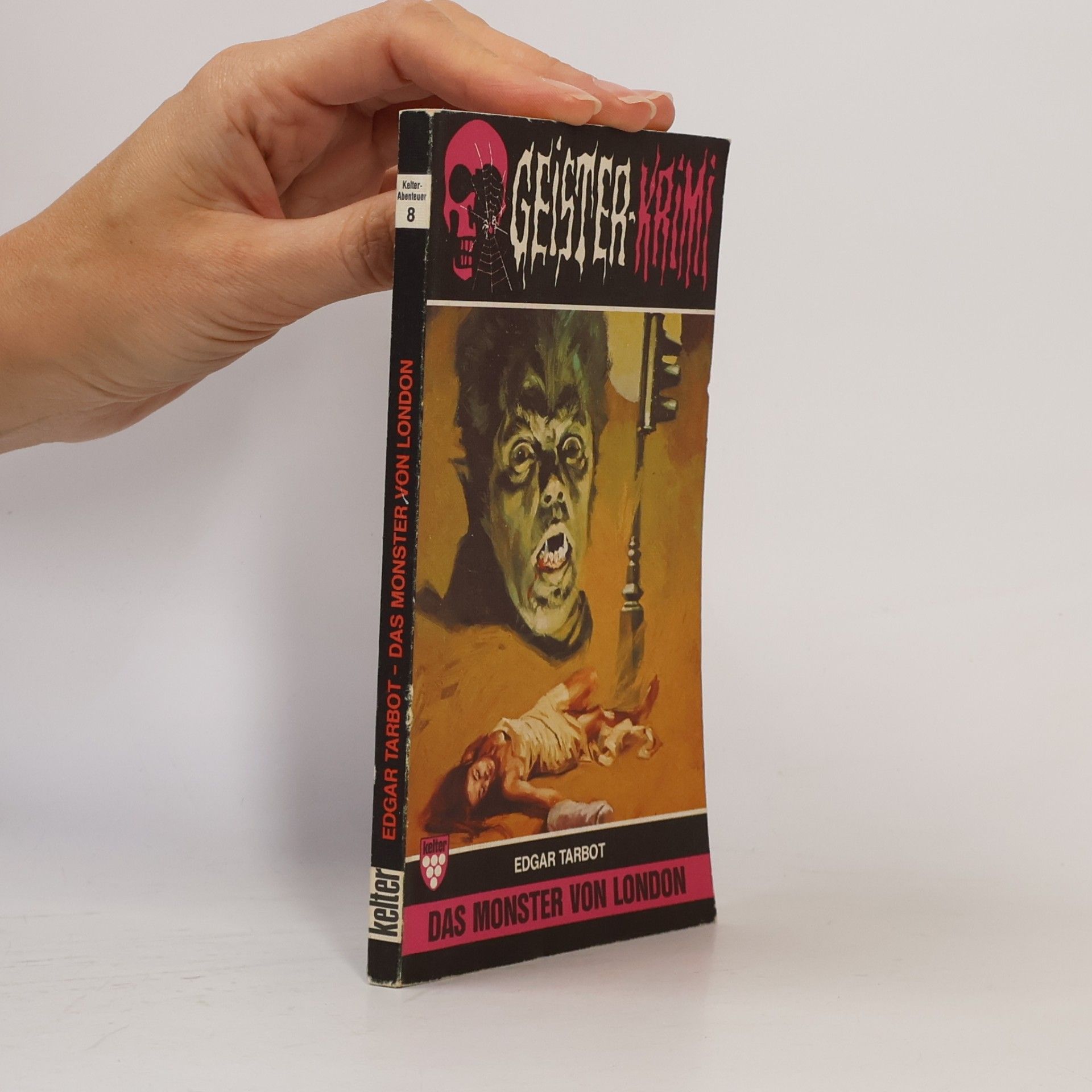 Edgar Tarbot Geister-krimi. Das Monster von London