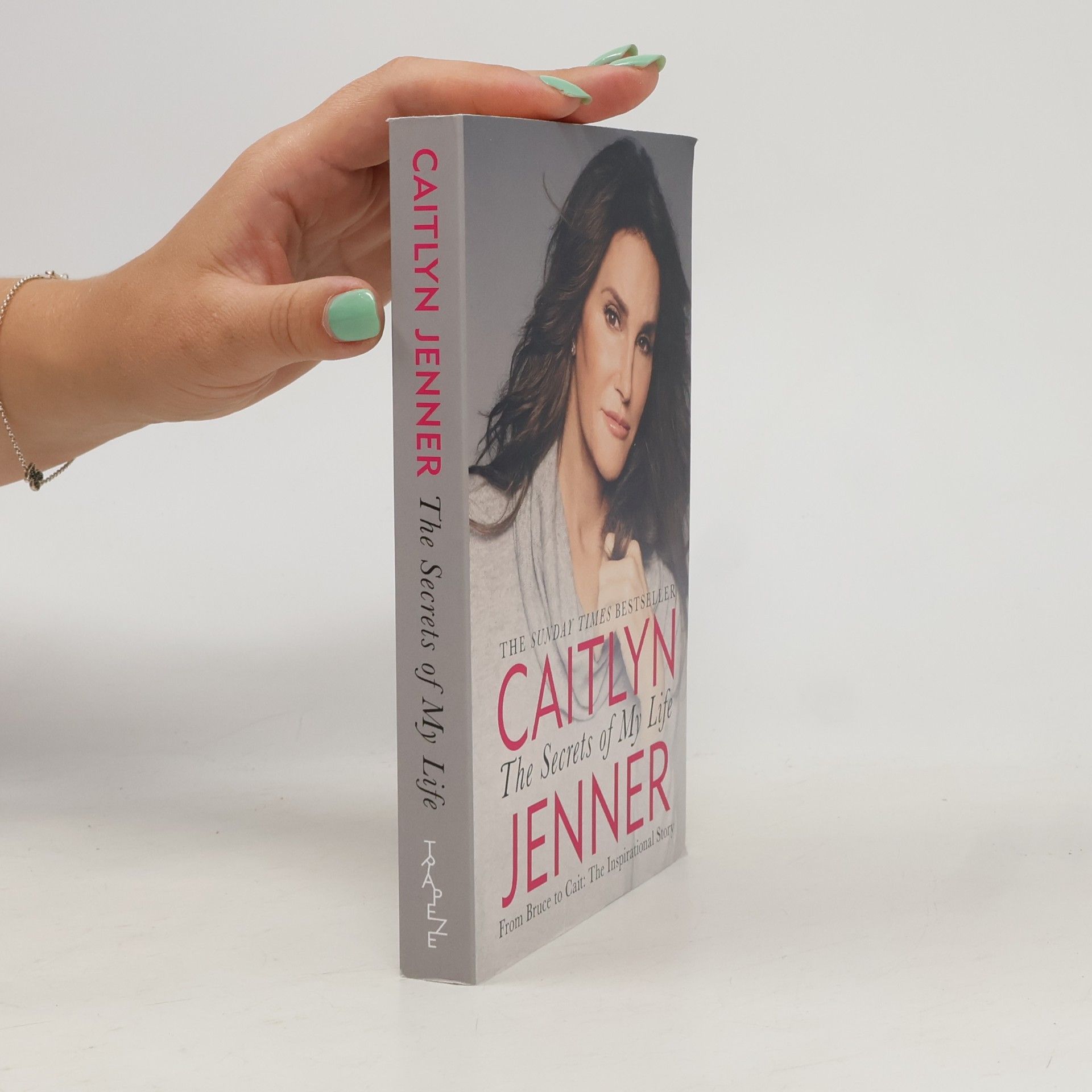 Caitlyn Jenner The Secrets of My Life