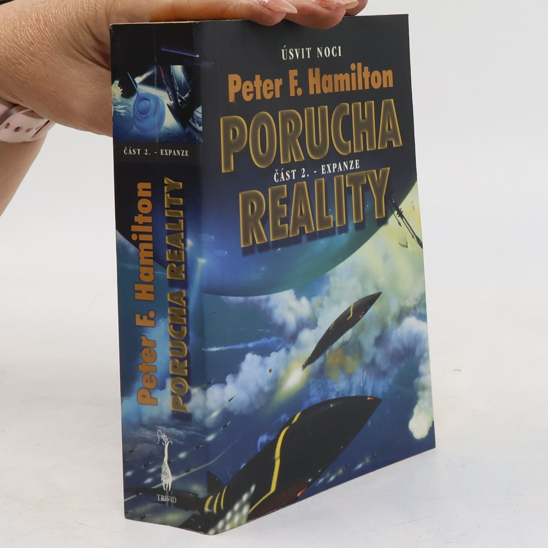 Peter F. Hamilton Porucha reality, část 2: Expanze
