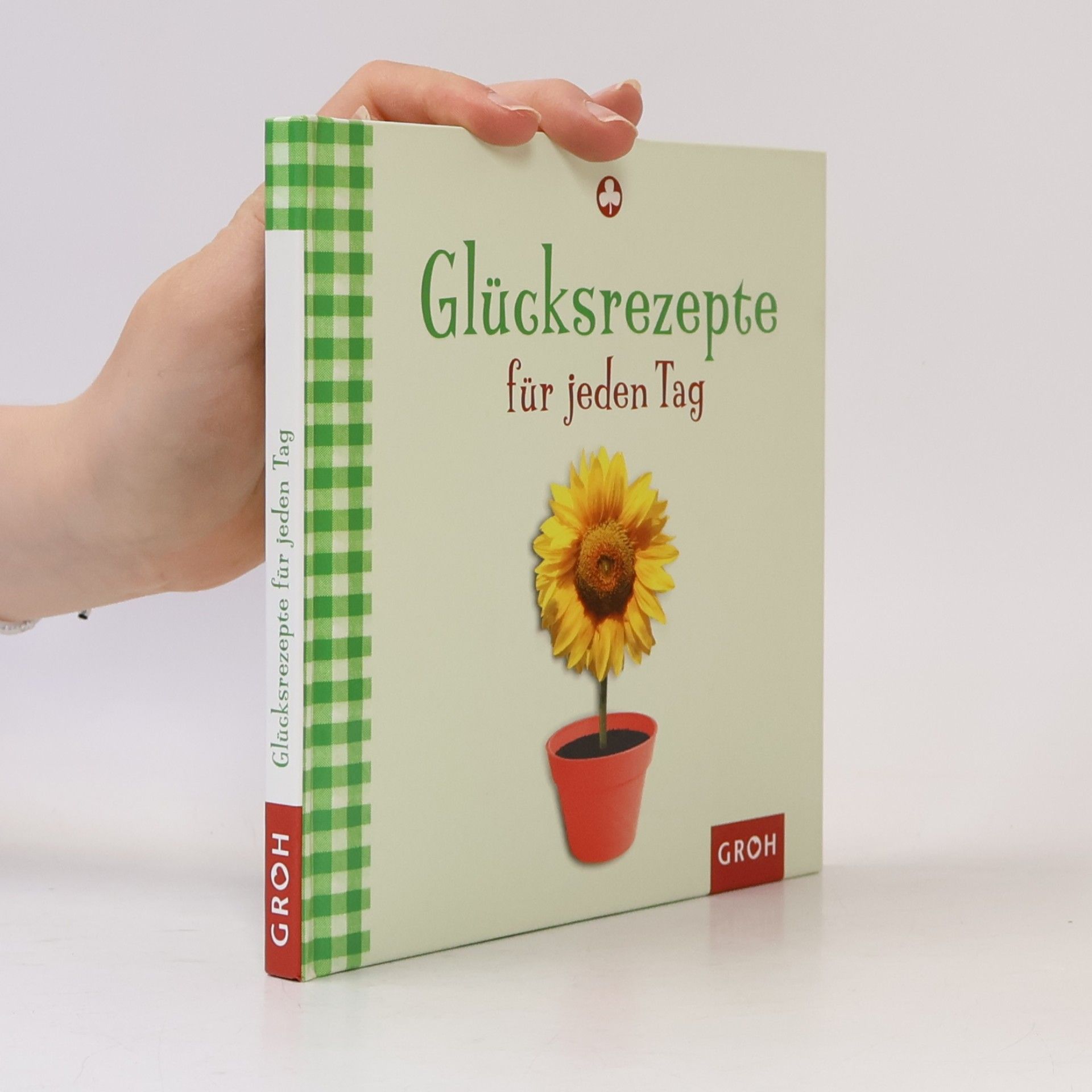 Celeste Marin Glücksrezepte für jeden Tag