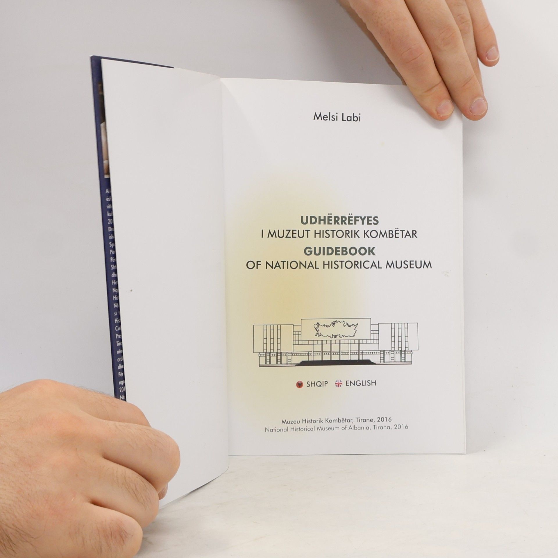 Melsi Labi Udhërrëfyes i Muzeut Historik Kombëtar / Guidebook of National Historical Museum