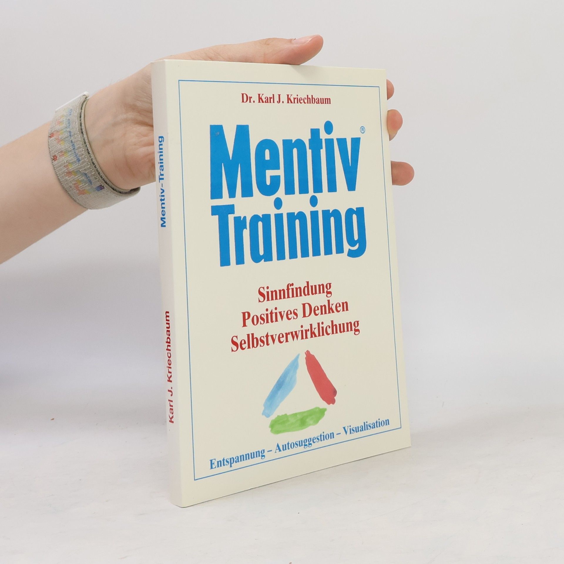 Karl J. Kriechbaum Mentiv-Training