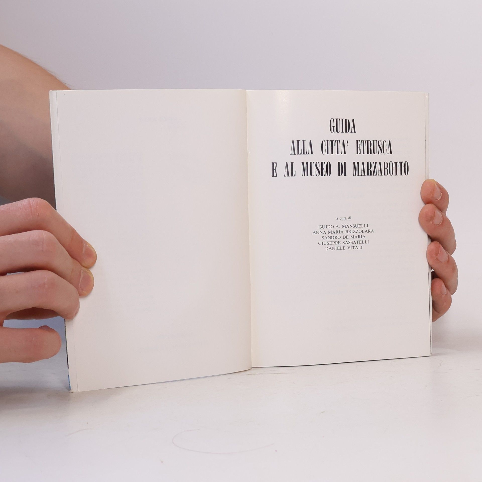 Autores varios Guida alla città etrusca e al museo di Marzabotto