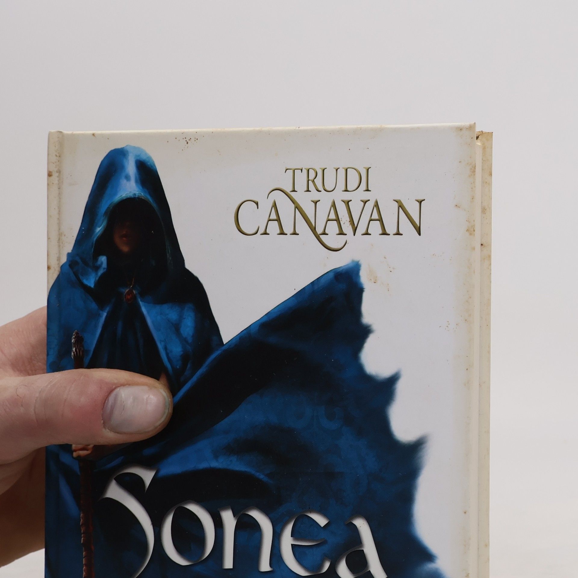 Trudi Canavan Sonea. Vyslancova mise