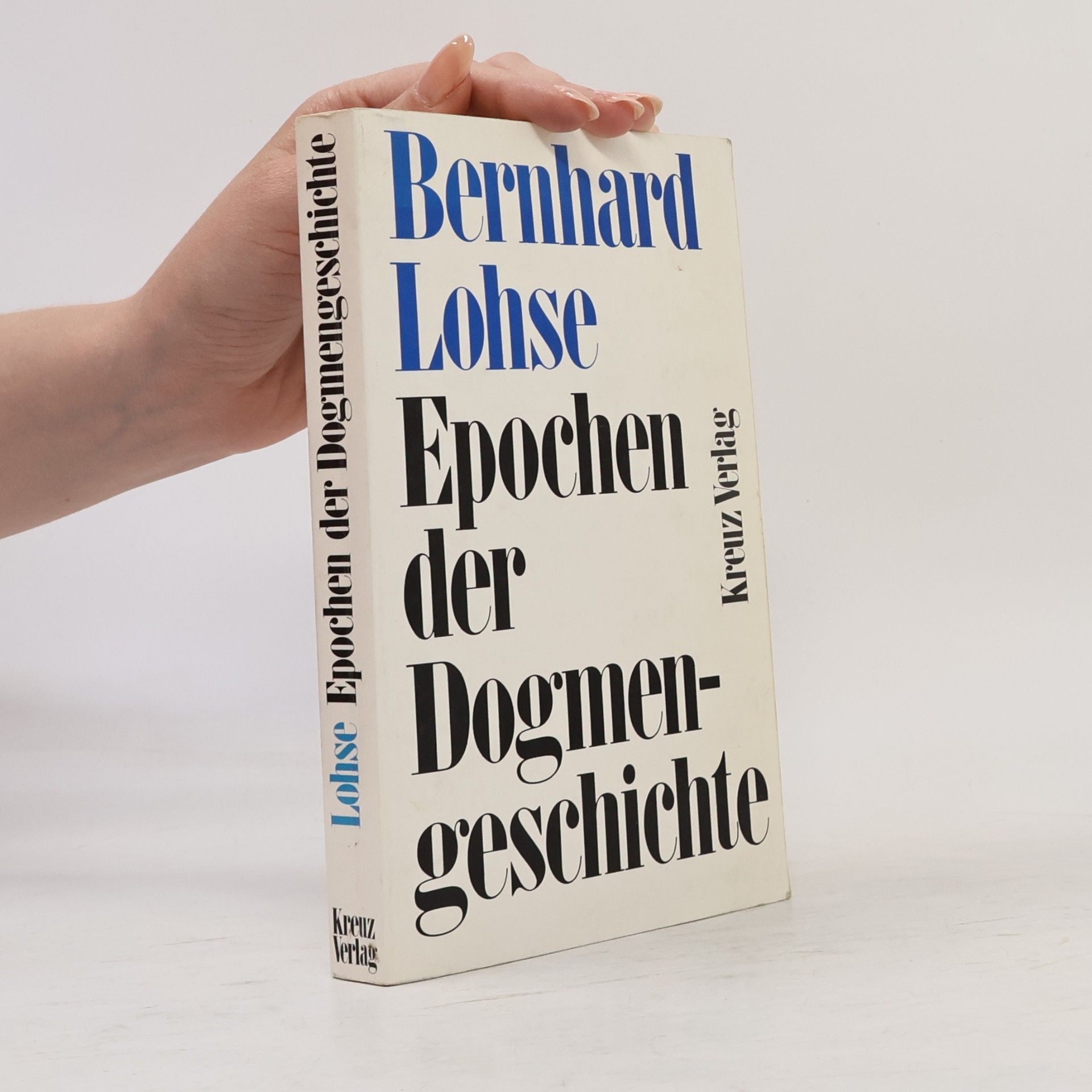 Bernhard Lohse Epochen der Dogmengeschichte