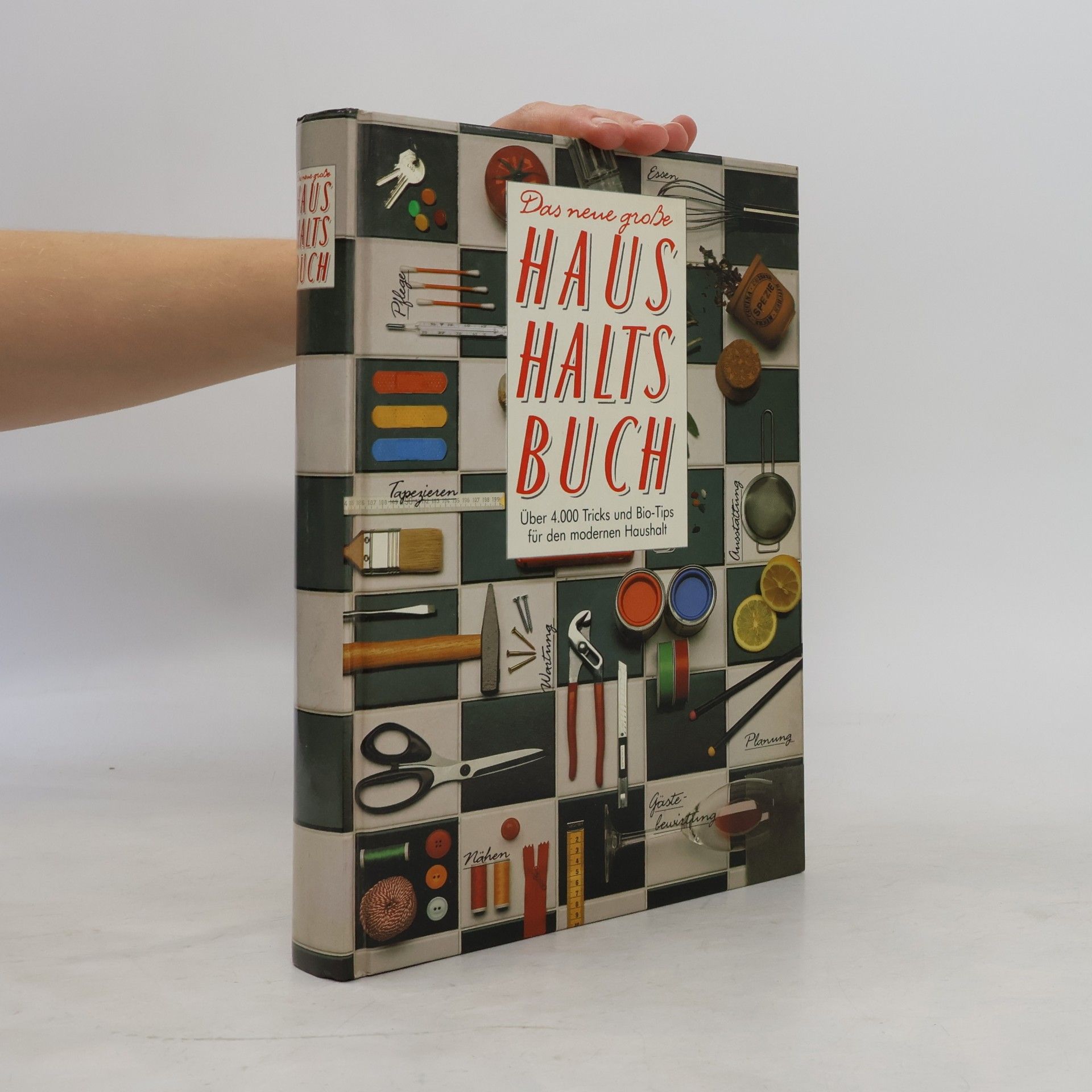 Autorenkollektiv Das neue große Haushaltsbuch
