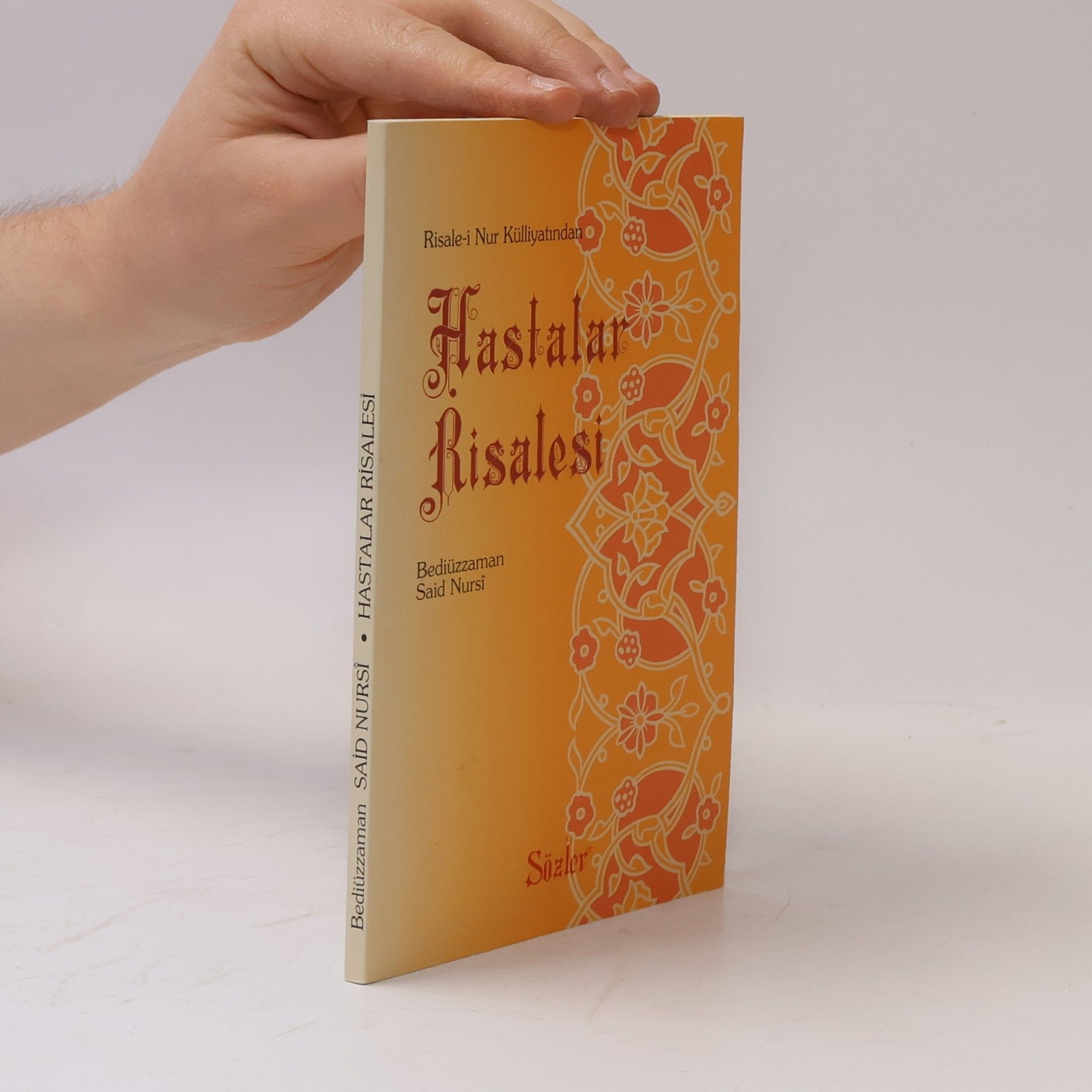 Bediuzzaman Said Nursi Hastalar Risalesi