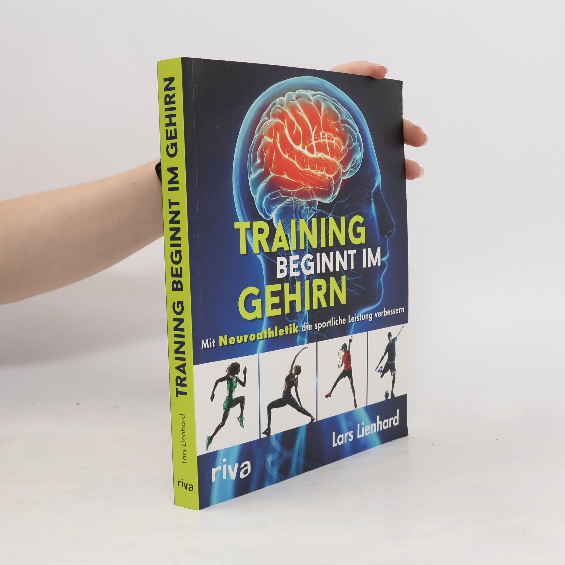 Lars Lienhard Training beginnt im Gehirn