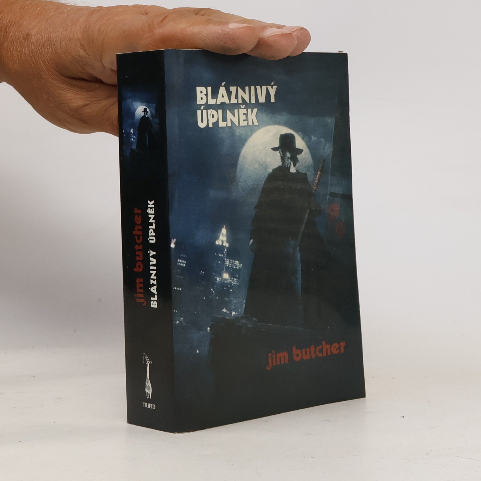 Jim Butcher Bláznivý úplněk
