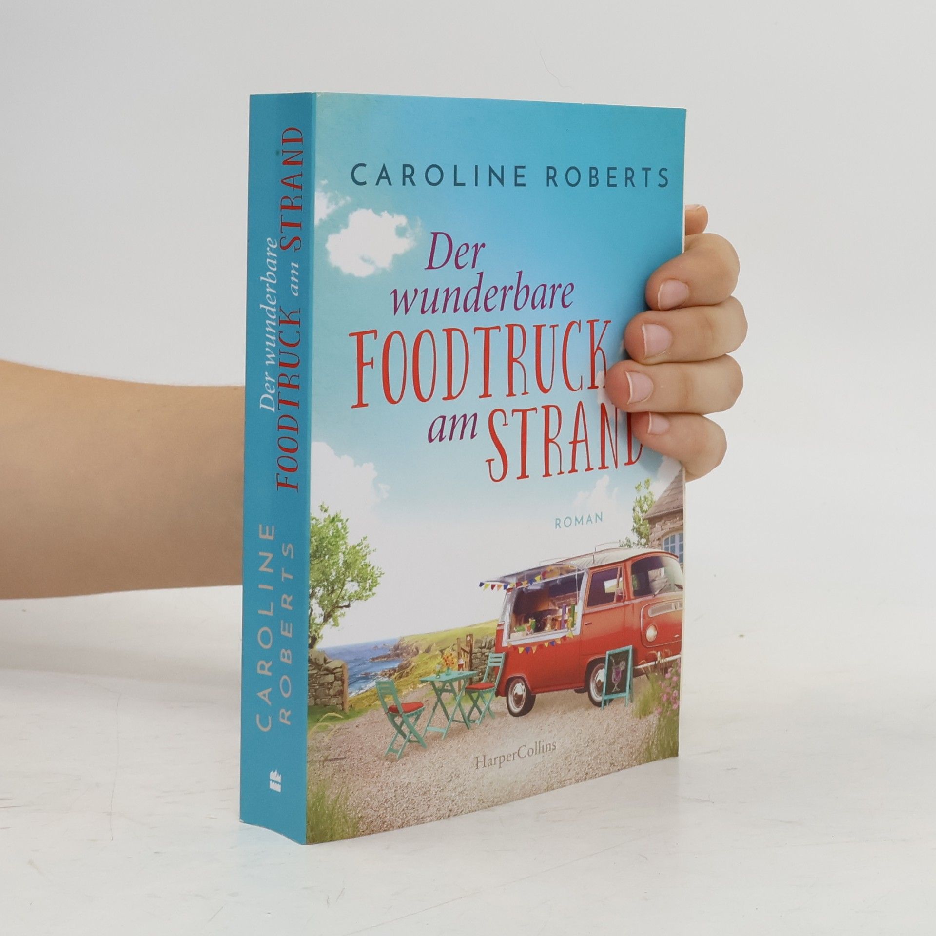 Caroline Roberts Der wunderbare Foodtruck am Strand