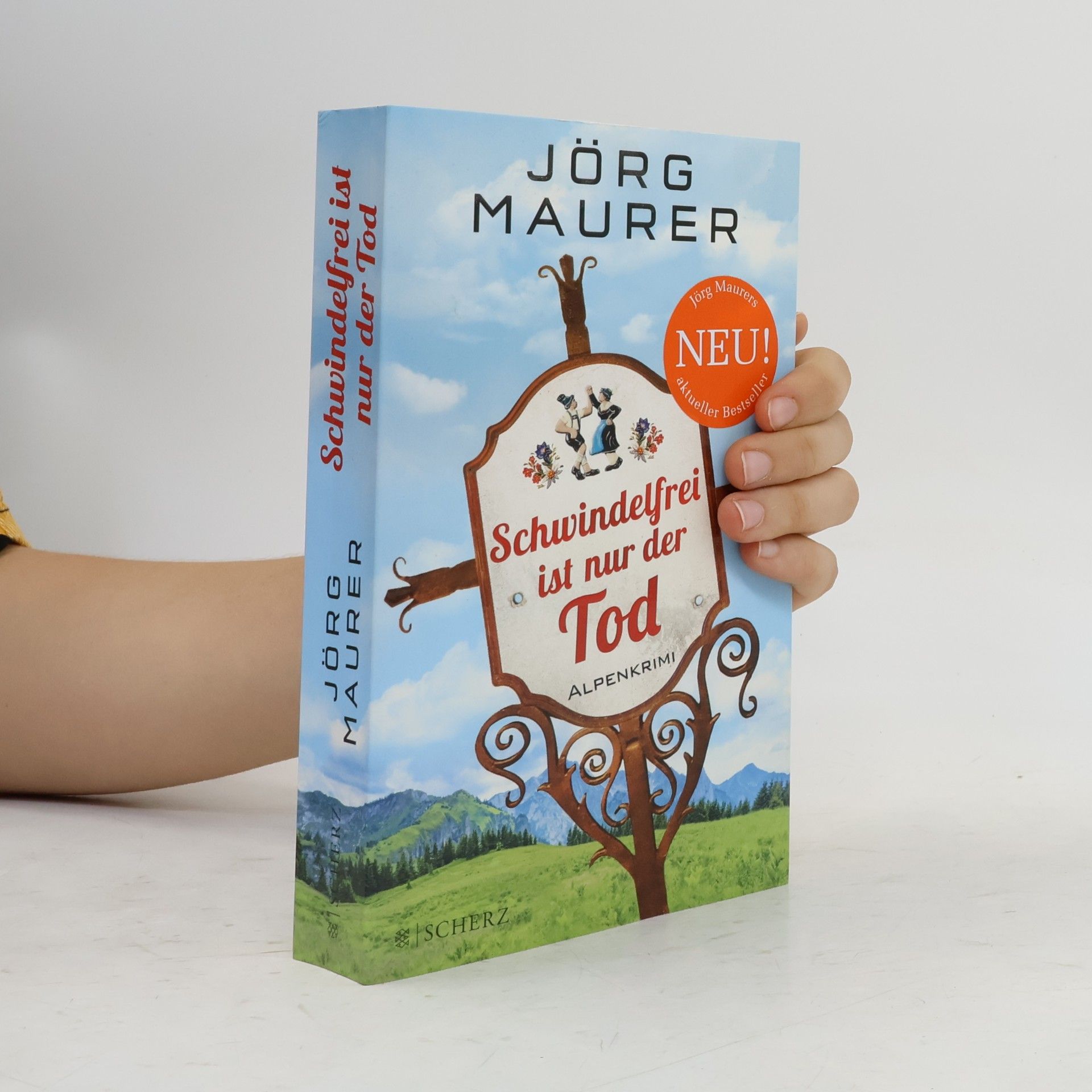Jörg Maurer Schwindelfrei ist nur der Tod