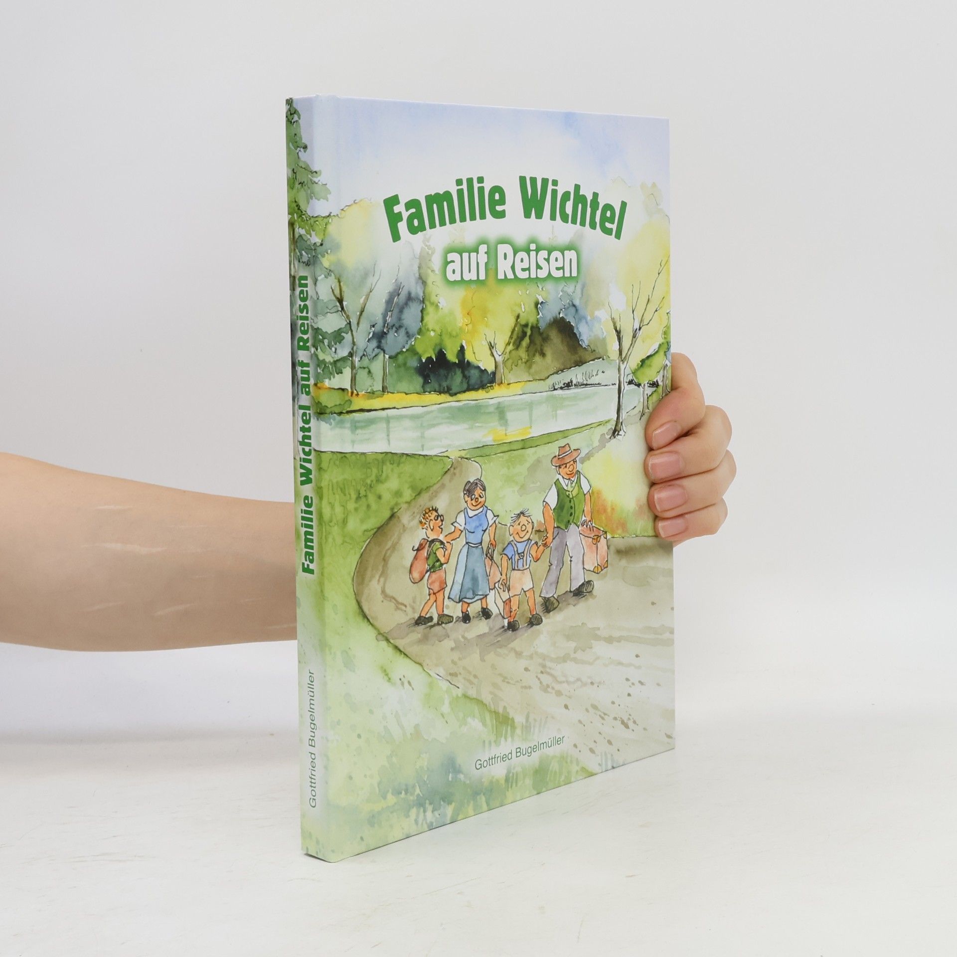 Gottfried Bugelmüller Wichtelfamilie auf Reisen