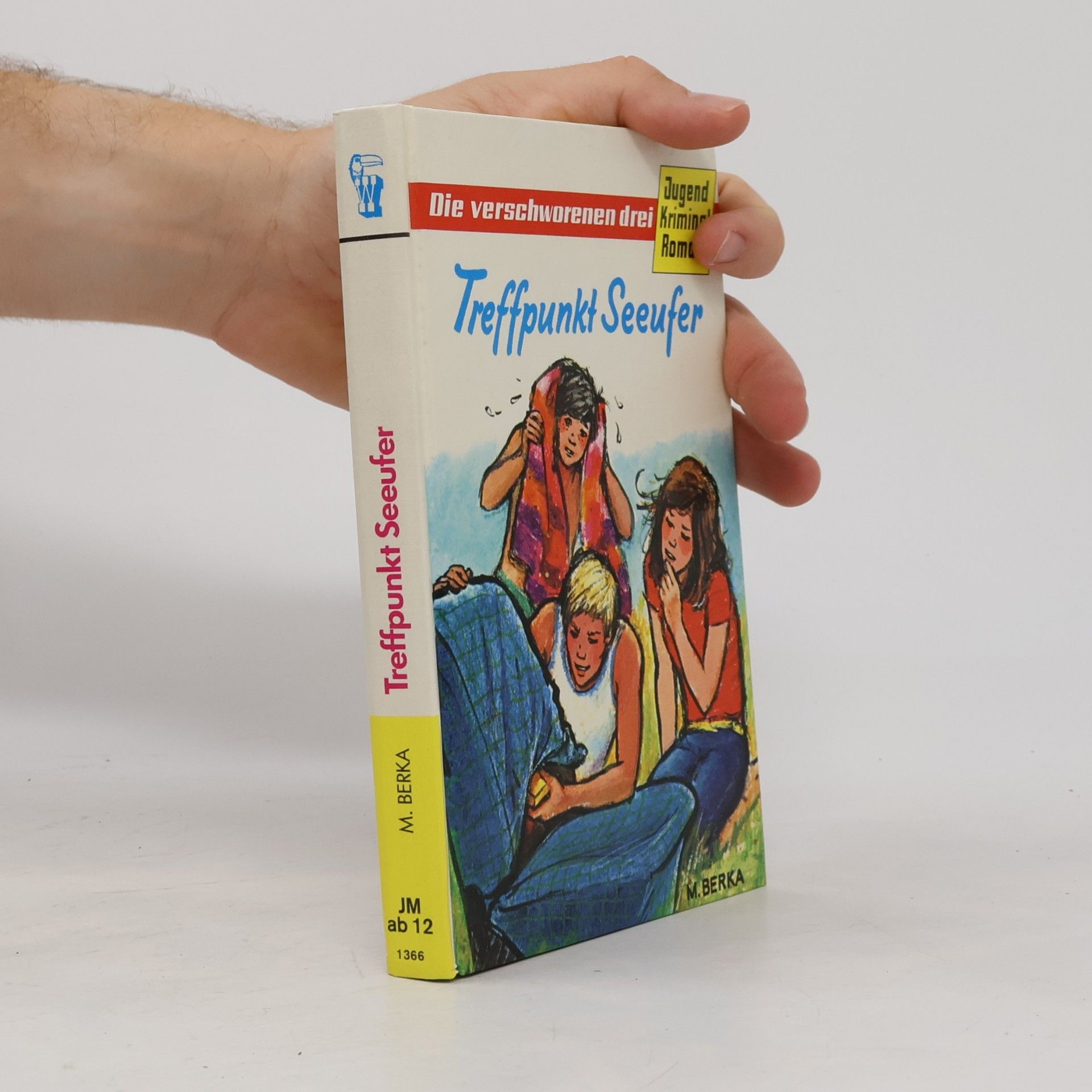 M. Berka Die verschworenen Drei. Treffpunkt Seeufer