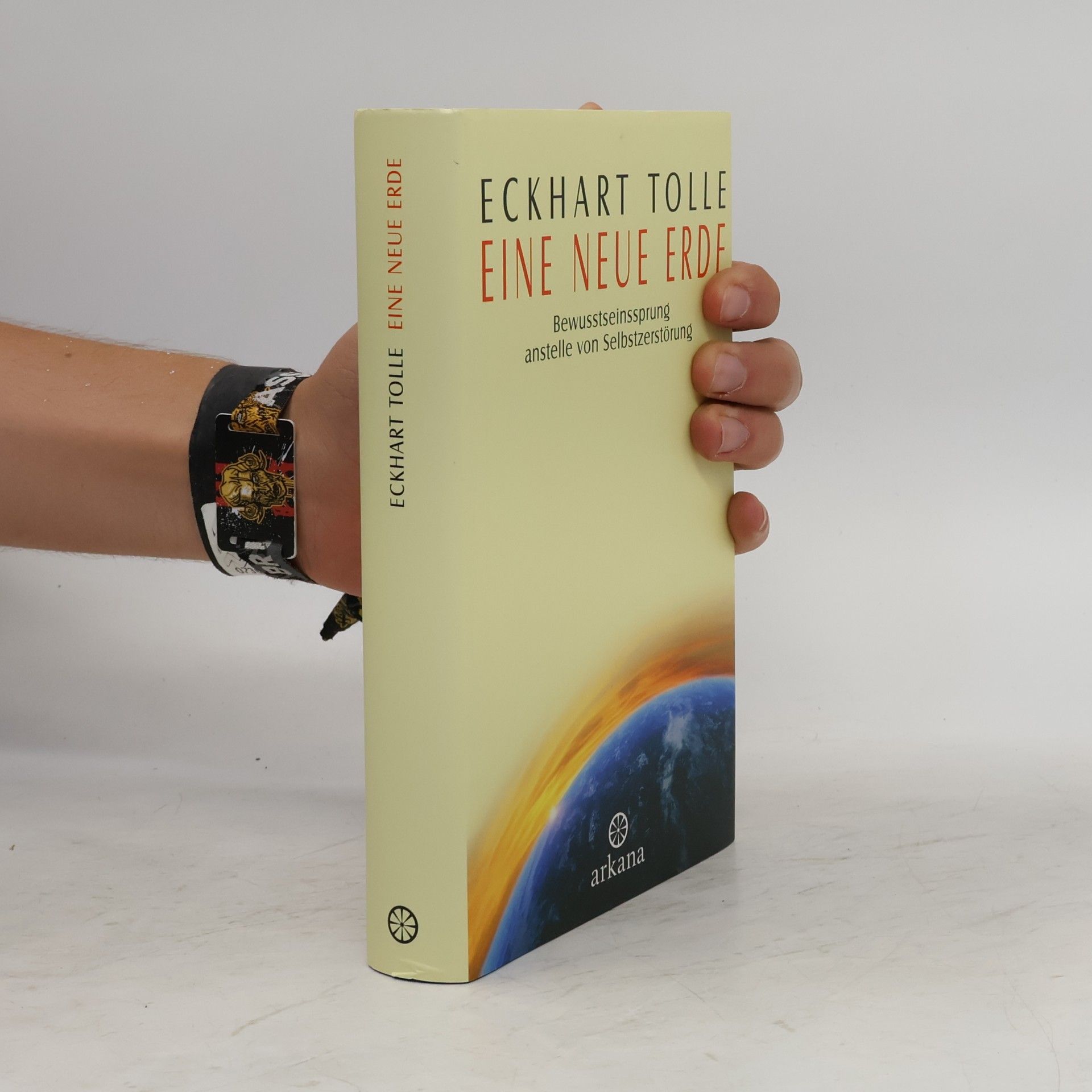Eckhart Tolle Eine Neue Erde: Bewusstseinssprung anstelle Selbstzerstörung