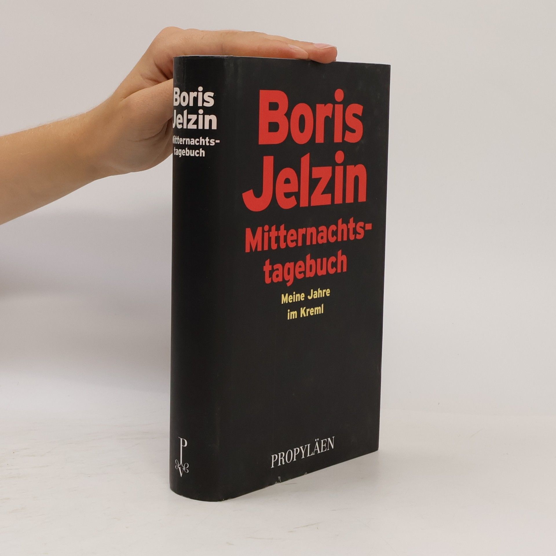 Boris Nikolajevič Jelcin Mitternachtstagebuch