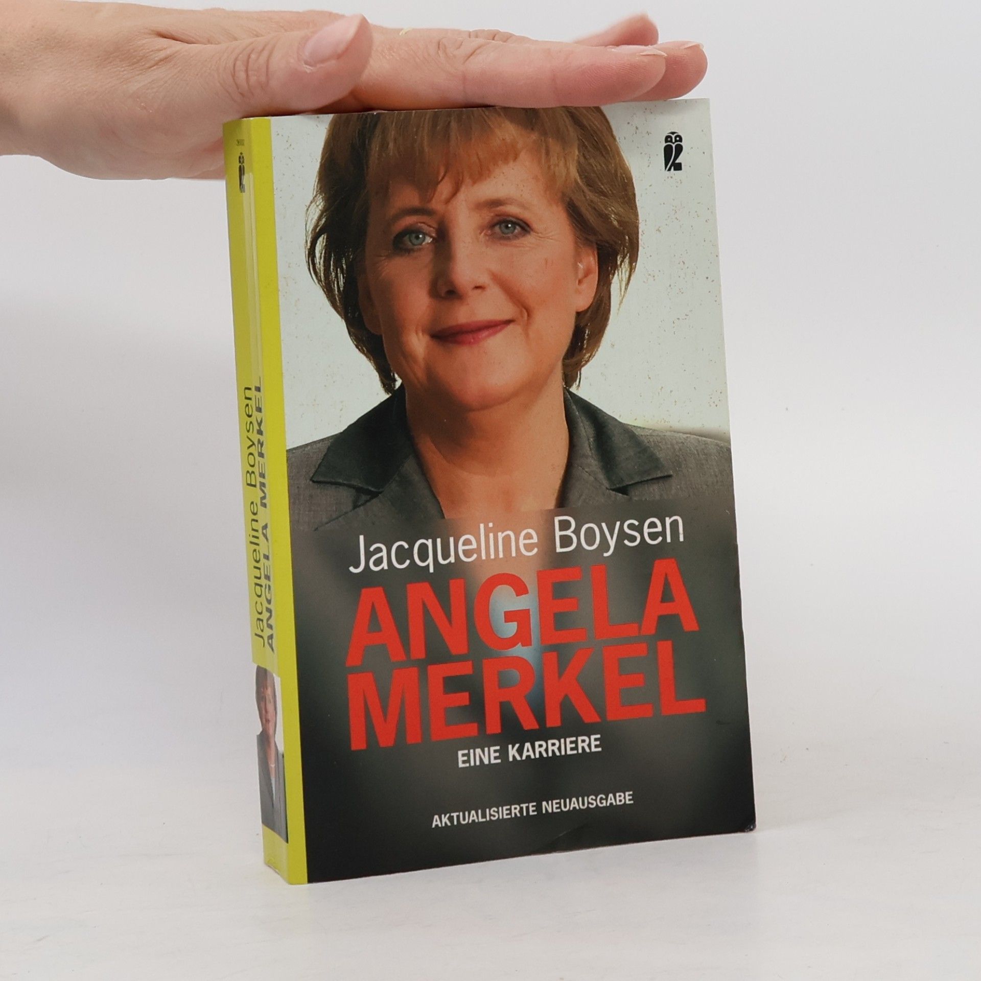 Jacqueline Boysen Angela Merkel - Aktualisierte Neuausgabe