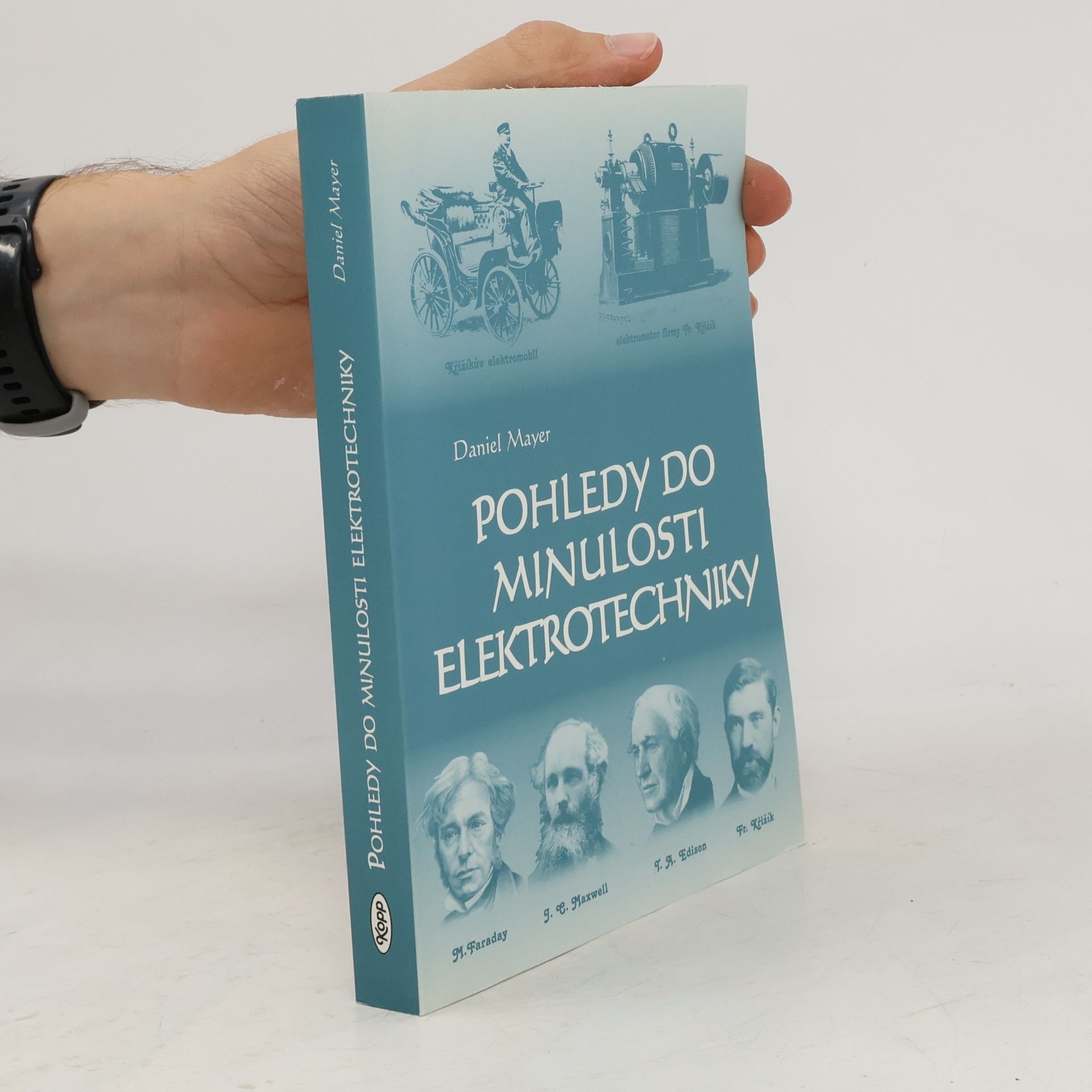 Daniel Mayer Pohledy do minulosti elektrotechniky